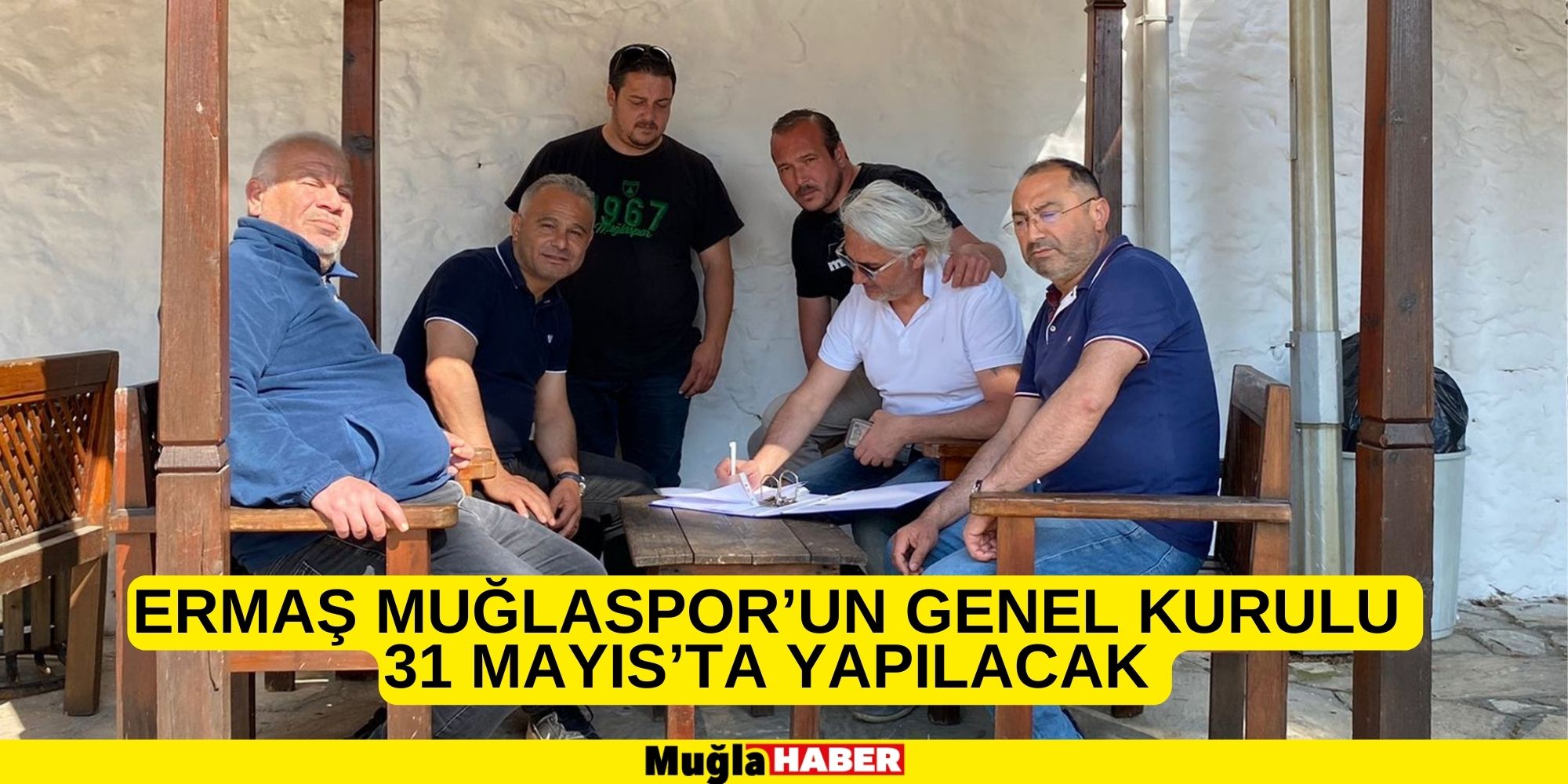 ERMAŞ MUĞLASPOR’UN GENEL KURULU 31 MAYIS’TA YAPILACAK