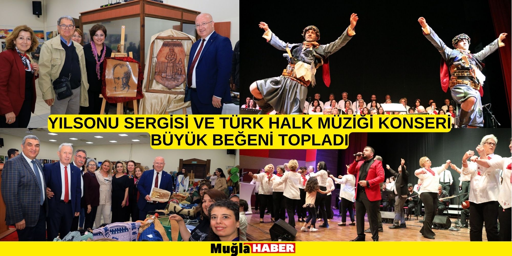 YILSONU SERGİSİ VE TÜRK HALK MÜZİĞİ KONSERİ BÜYÜK BEĞENİ TOPLADI