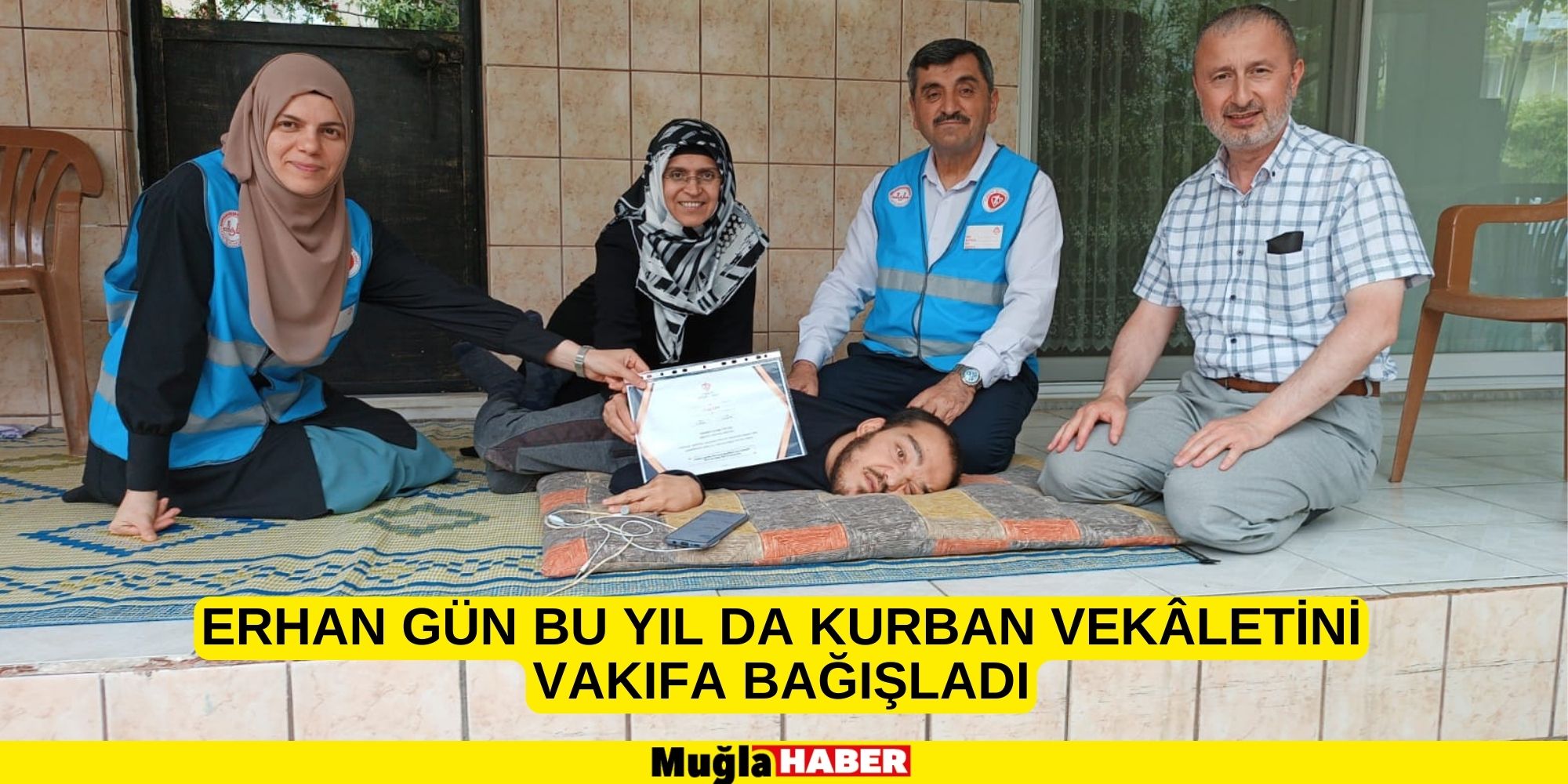 ERHAN GÜN BU YIL DA KURBAN VEKÂLETİNİ VAKIFA BAĞIŞLADI