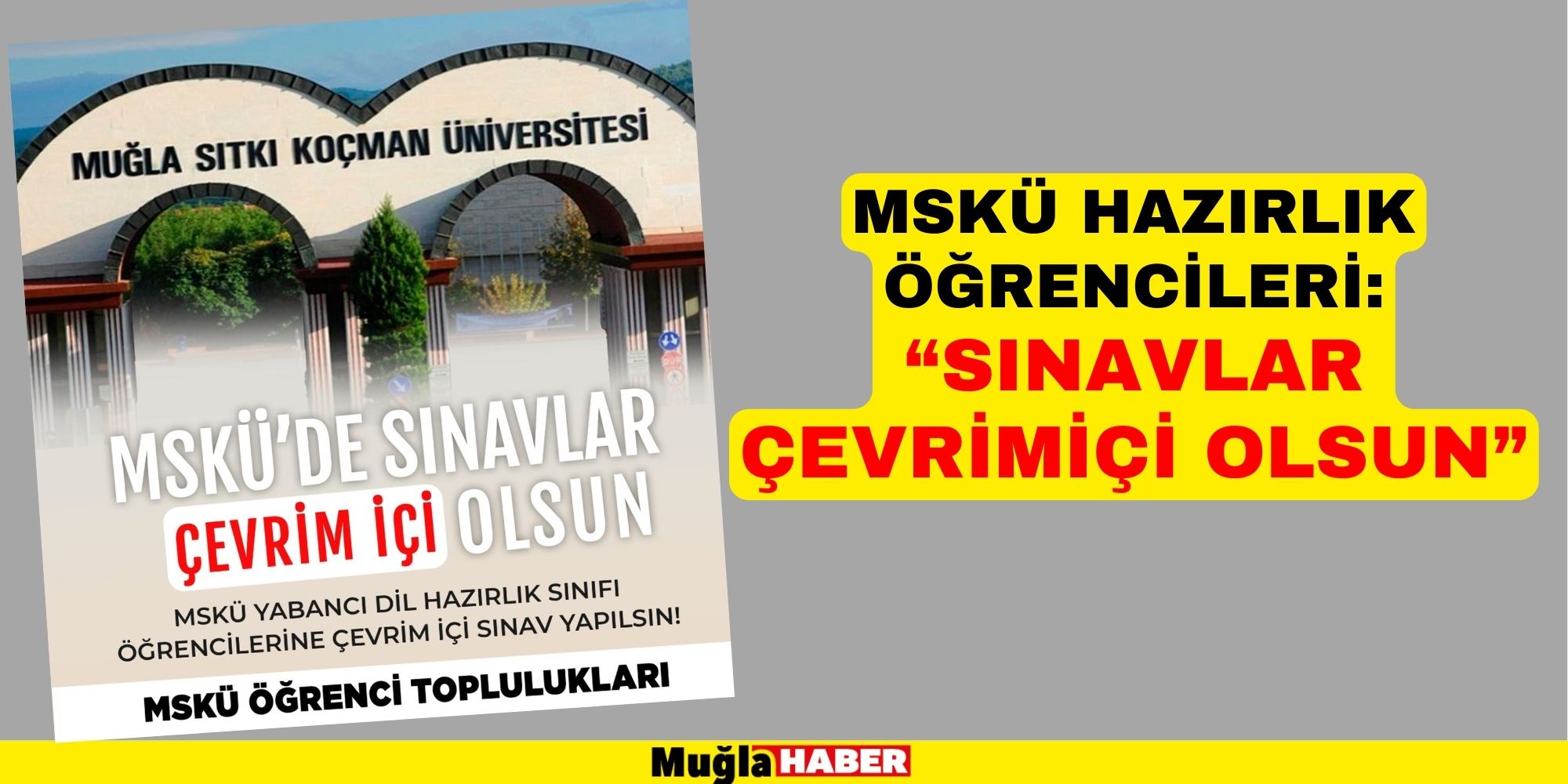 MSKÜ HAZIRLIK ÖĞRENCİLERİ: “SINAVLAR ÇEVRİMİÇİ OLSUN”