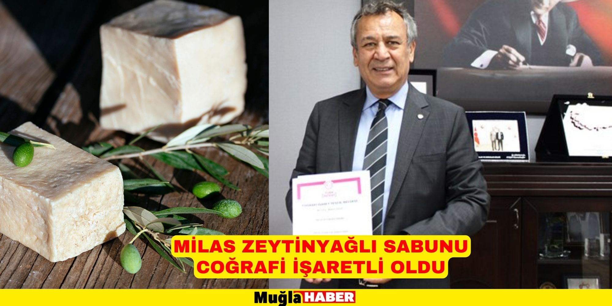 MİLAS ZEYTİNYAĞLI SABUNU COĞRAFİ İŞARETLİ OLDU