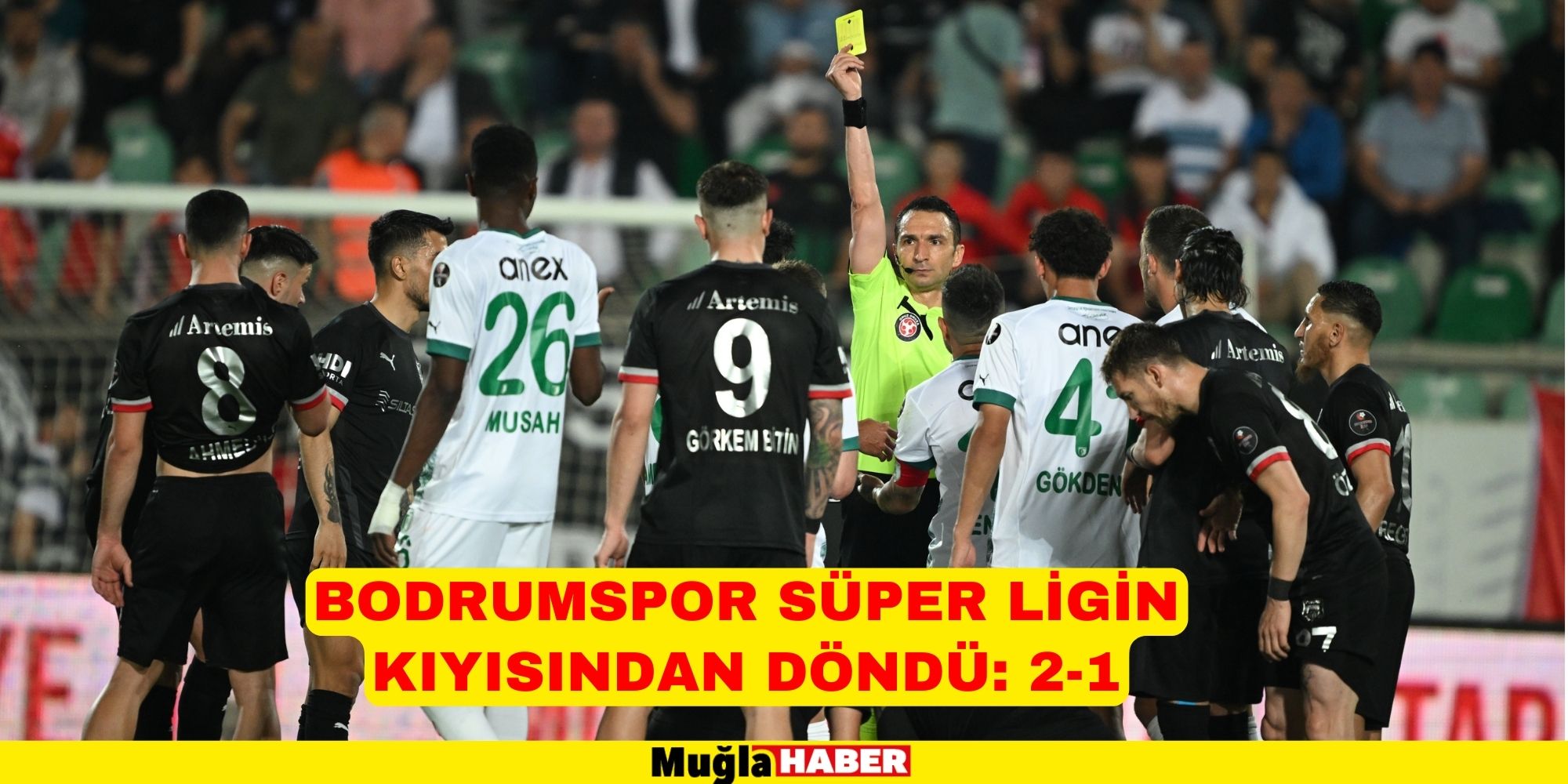 GOCA BODRUMSPOR SÜPER LİGE ÇIKAMADI