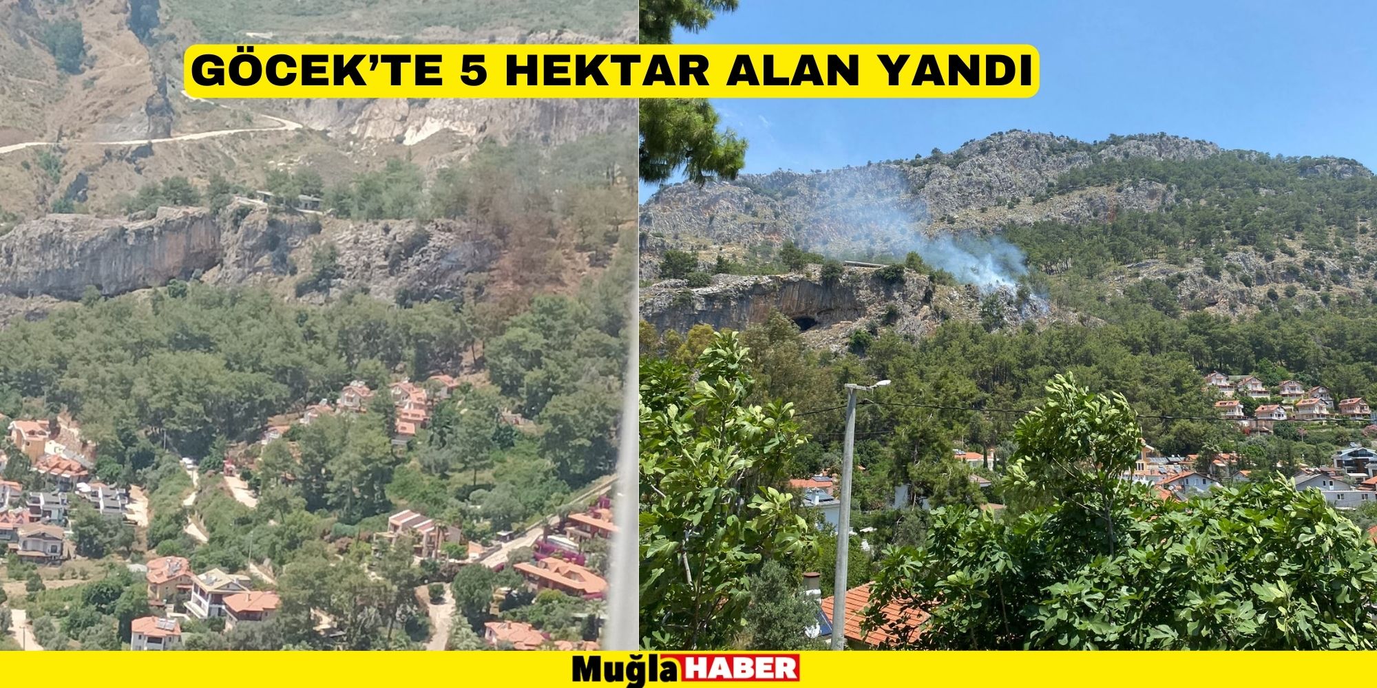 GÖCEK’TE 5 HEKTAR ALAN YANDI