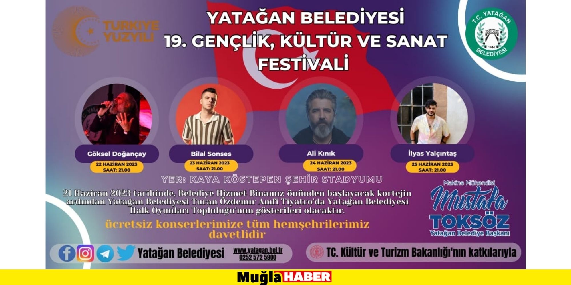 YATAĞAN 5 GÜN FESTİVALLE COŞACAK