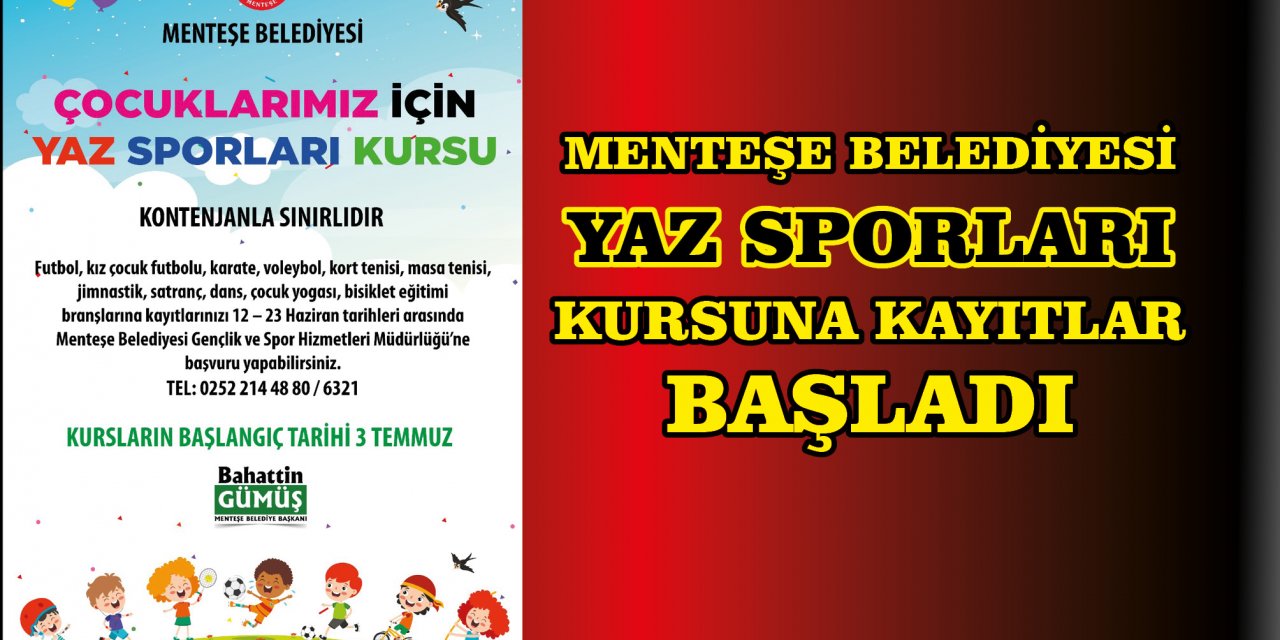 MENTEŞE BELEDİYESİ YAZ SPORLARI KURSUNA KAYITLAR BAŞLADI