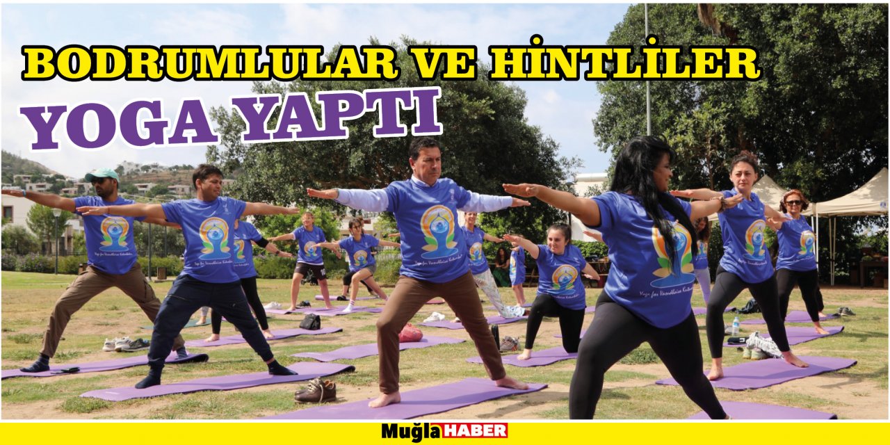 BODRUMLULAR VE HİNTLİLER YOGA YAPTI