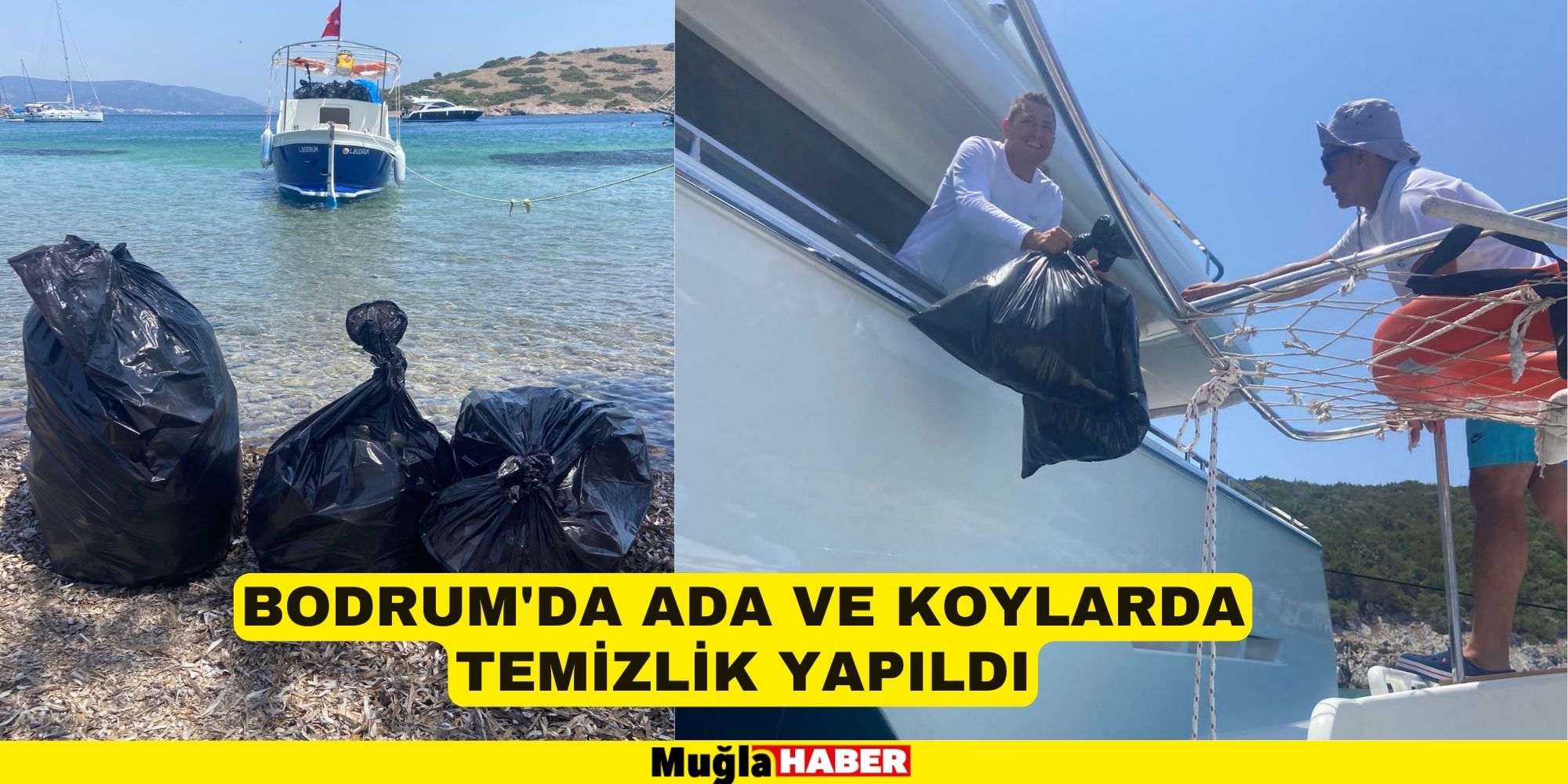 Bodrum'da ada ve koylarda temizlik yapıldı