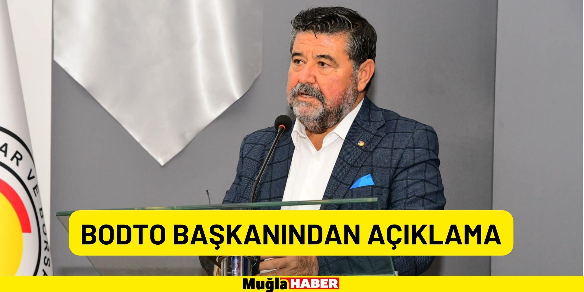 BODTO BAŞKANINDAN AÇIKLAMA