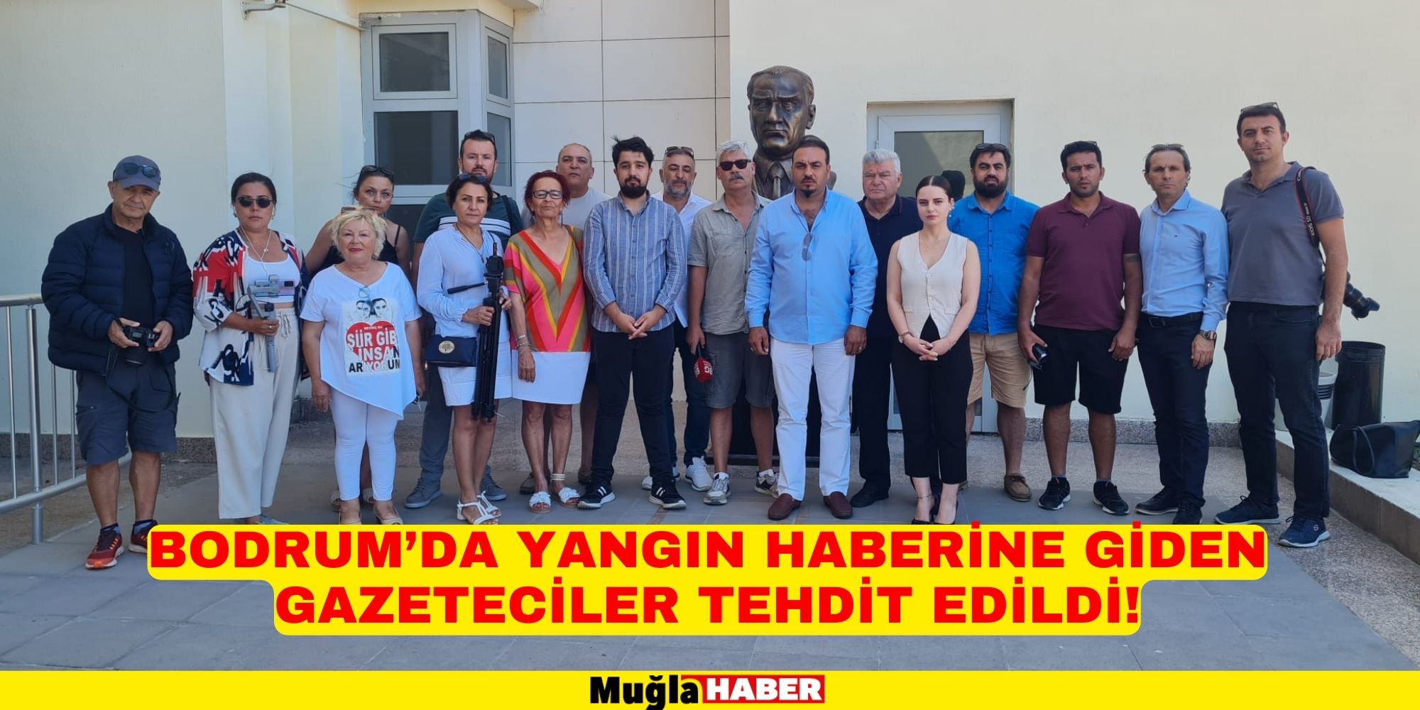 BODRUM’DA YANGIN HABERİNE GİDEN GAZETECİLER TEHDİT EDİLDİ!