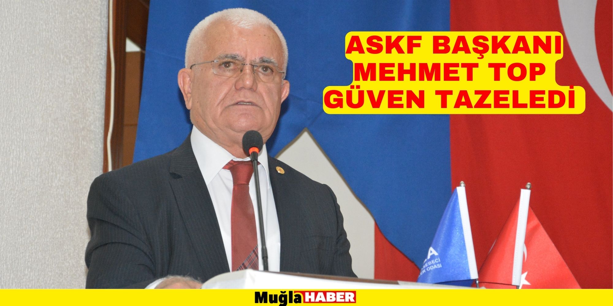 ASKF BAŞKANI MEHMET TOP GÜVEN TAZELEDİ