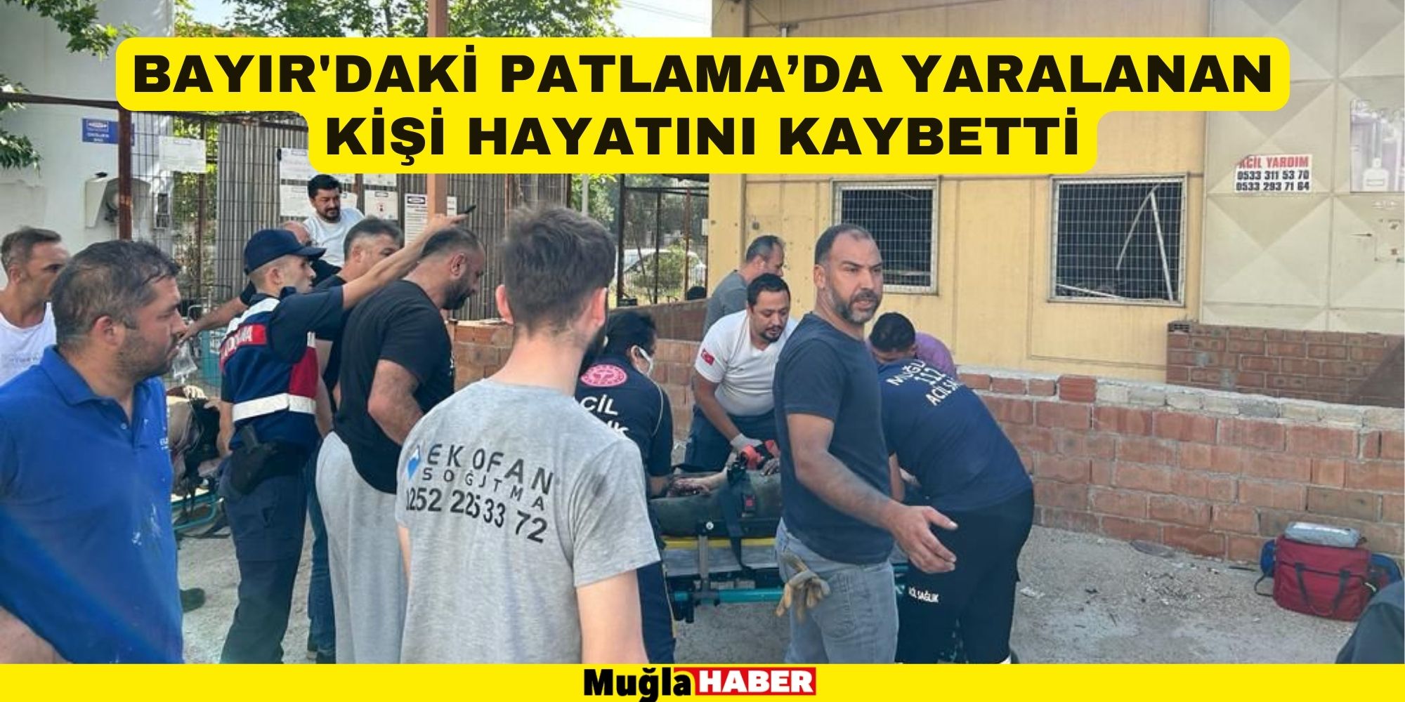 BAYIR'DAKİ PATLAMA’DA YARALANAN KİŞİ HAYATINI KAYBETTİ