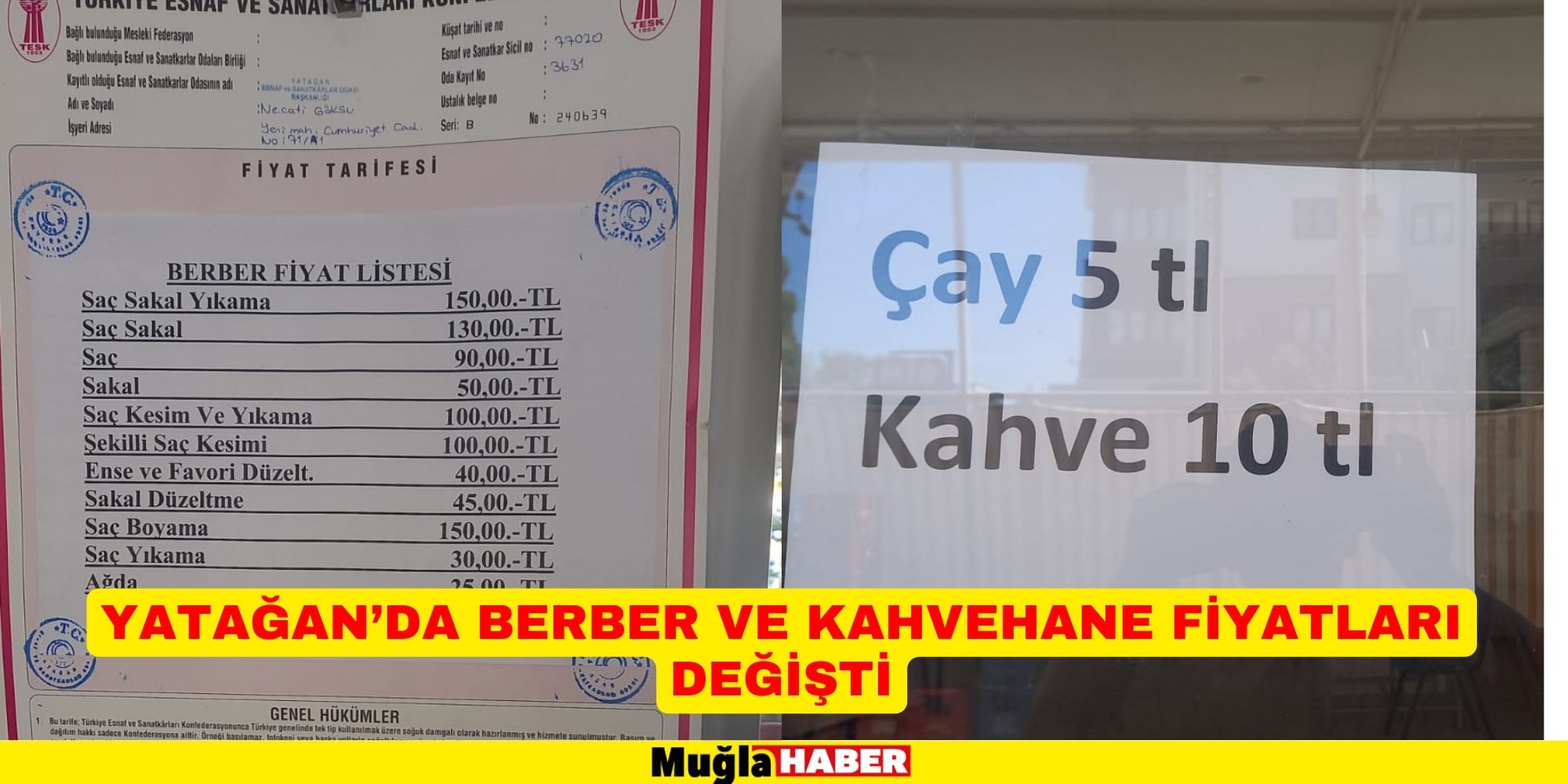 YATAĞAN’DA BERBER VE KAHVEHANE FİYATLARI DEĞİŞTİ