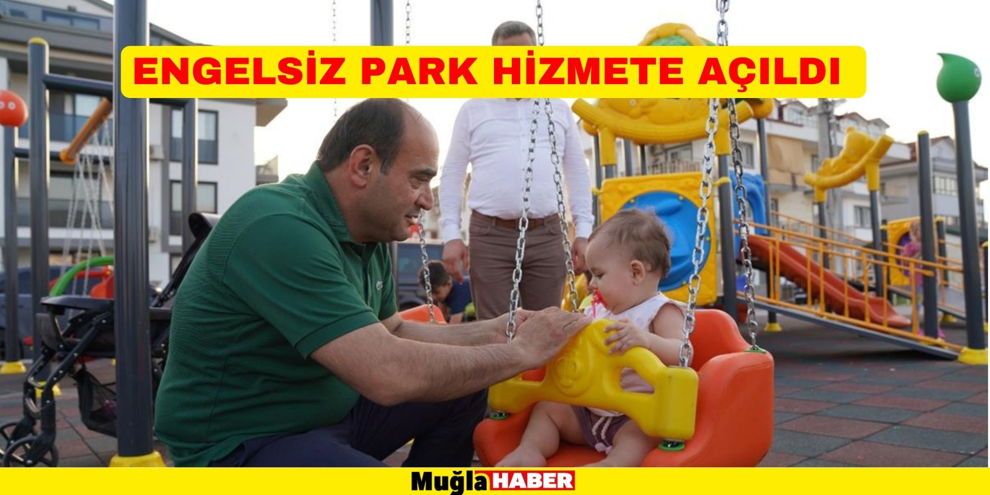 ENGELSİZ PARK HİZMETE AÇILDI