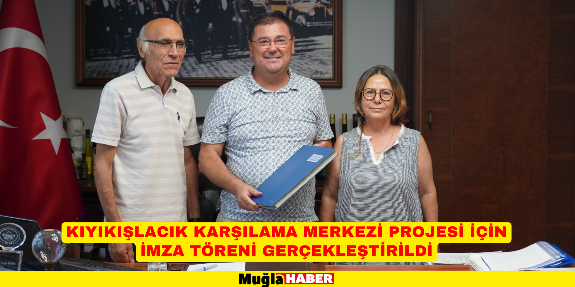 KIYIKIŞLACIK KARŞILAMA MERKEZİ PROJESİ İÇİN İMZA TÖRENİ GERÇEKLEŞTİRİLDİ