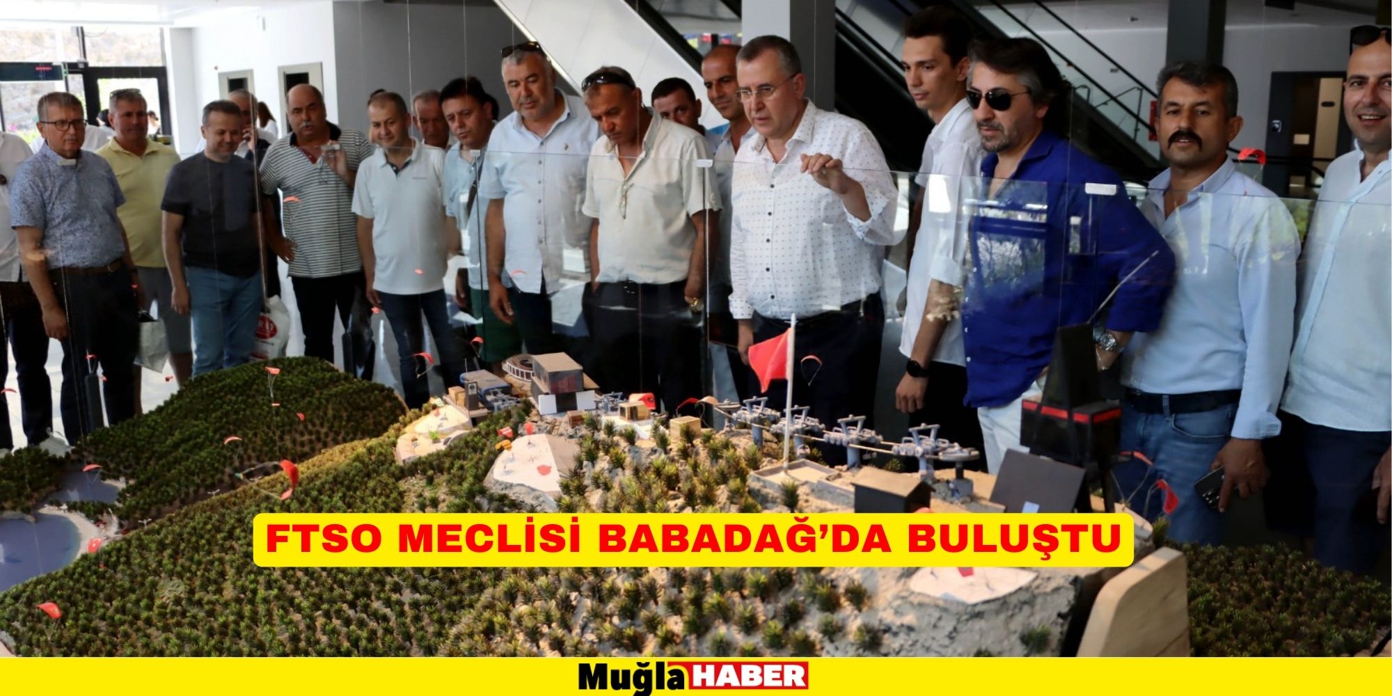 FTSO Meclisi Babadağ’da buluştu