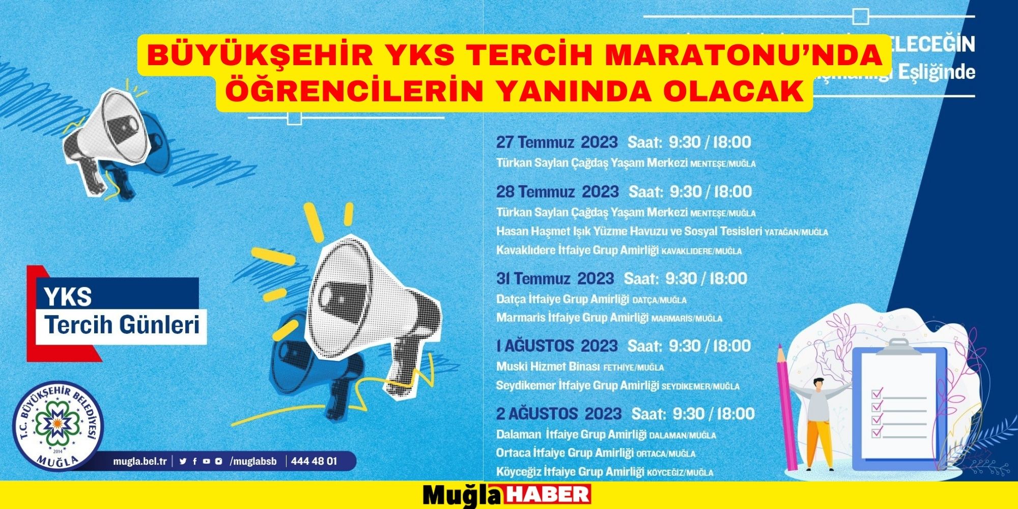 BÜYÜKŞEHİR YKS TERCİH MARATONU’NDA ÖĞRENCİLERİN YANINDA OLACAK