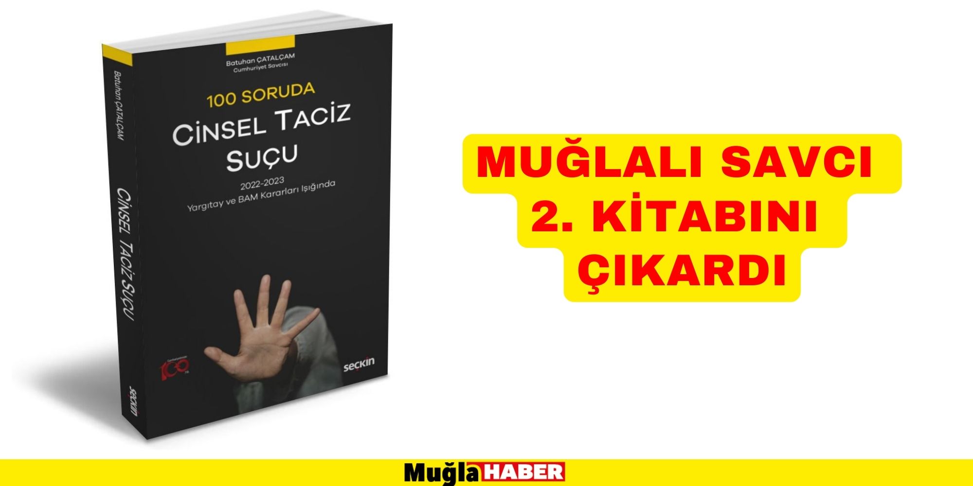 MUĞLALI SAVCI 2. KİTABINI ÇIKARDI