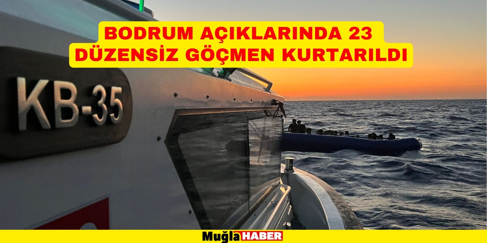 Bodrum açıklarında 23 düzensiz göçmen kurtarıldı