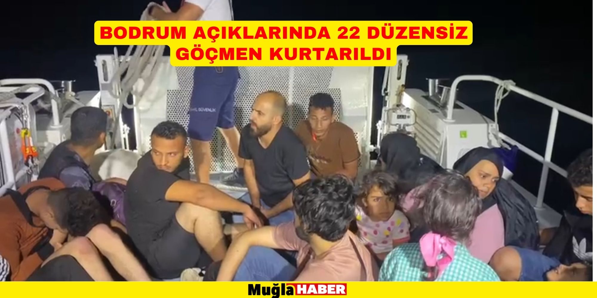 Bodrum açıklarında 22 düzensiz göçmen kurtarıldı