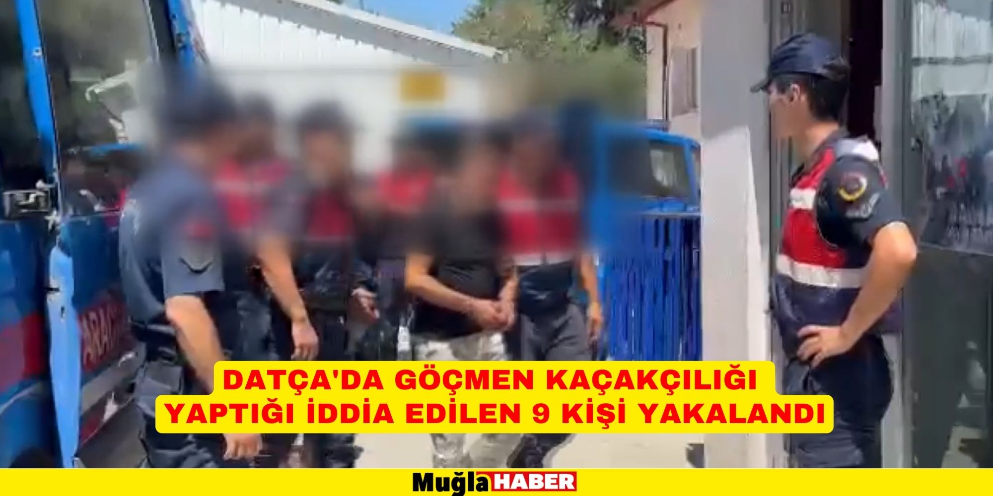 Göçmen kaçakçılığı yaptığı iddia edilen 9 kişi yakalandı