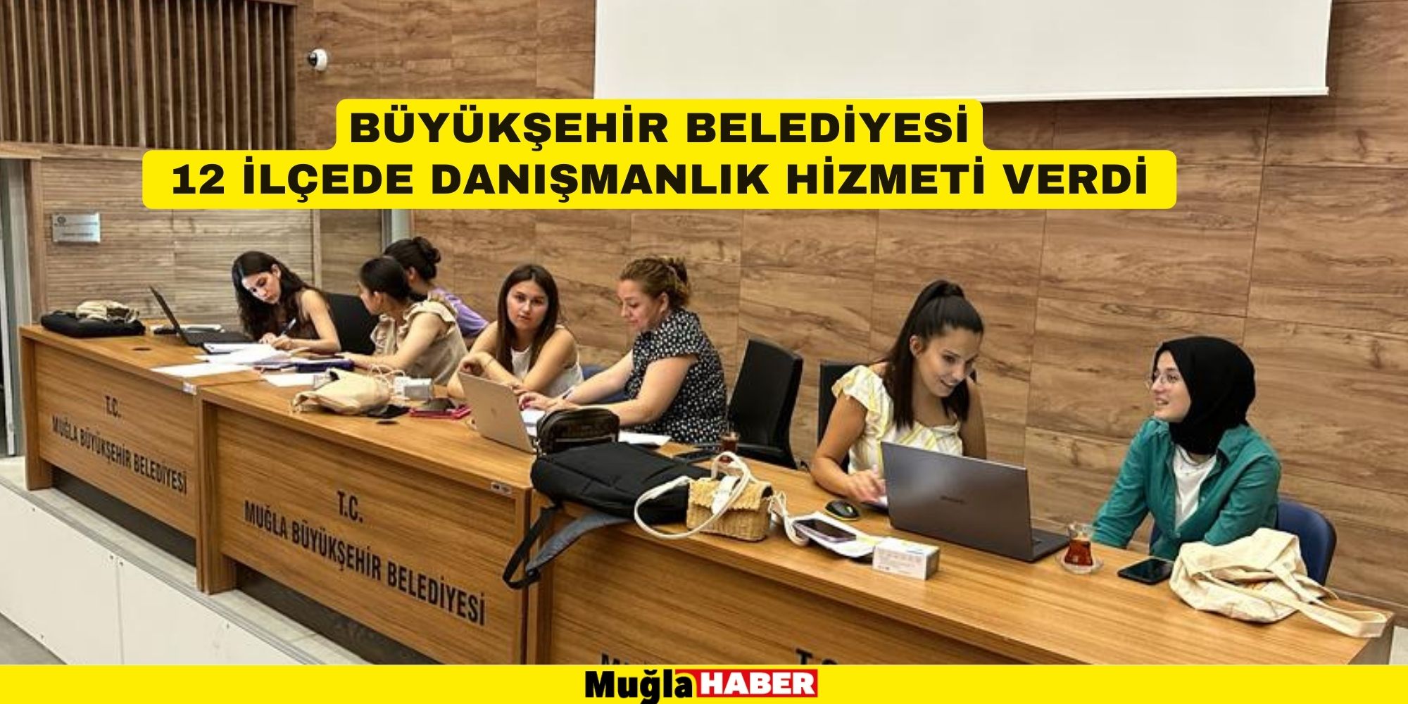 BÜYÜKŞEHİR BELEDİYESİ 12 İLÇEDE DANIŞMANLIK HİZMETİ VERDİ