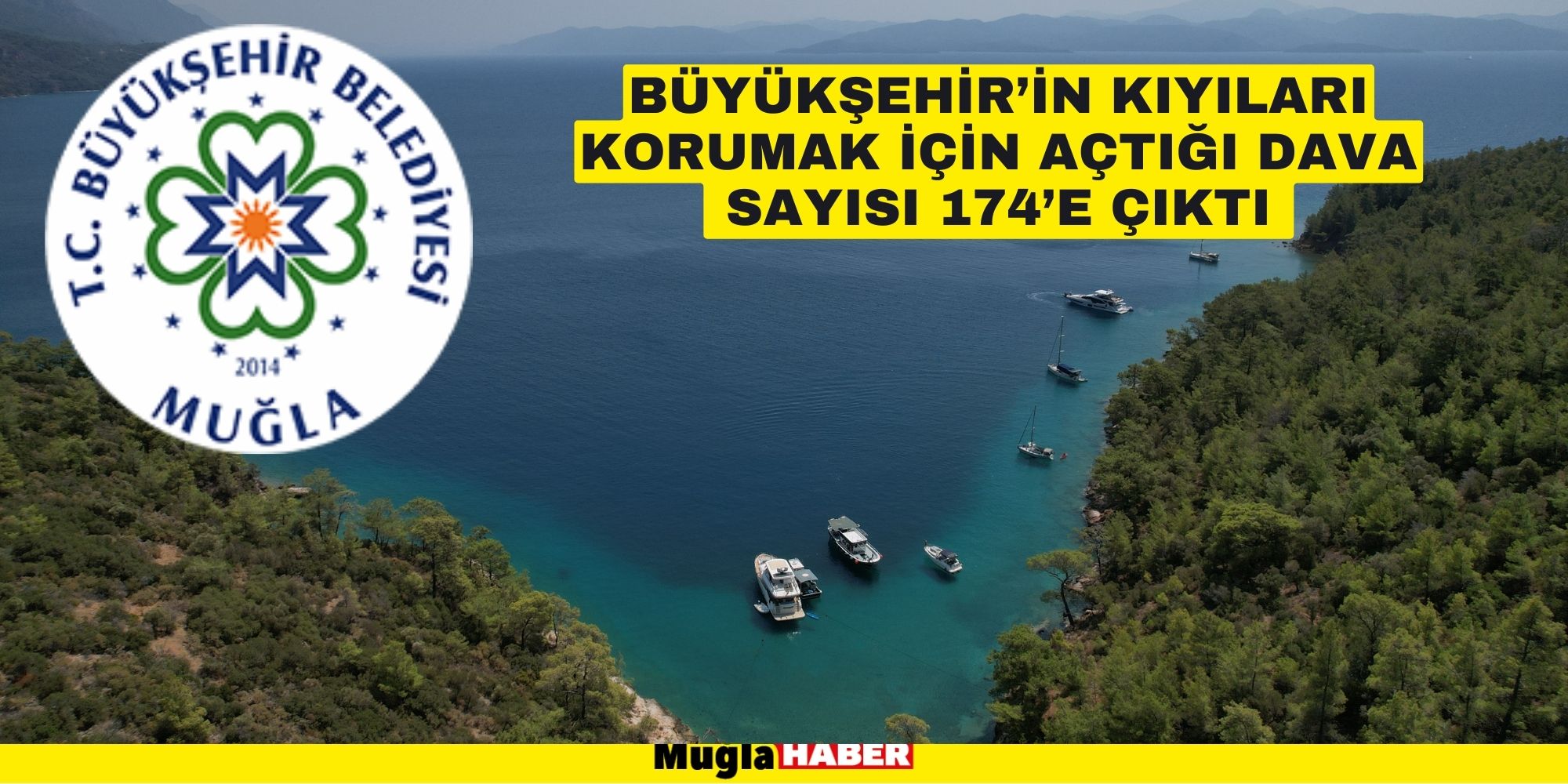 BÜYÜKŞEHİR’İN KIYILARI KORUMAK İÇİN AÇTIĞI DAVA SAYISI 174’E ÇIKTI