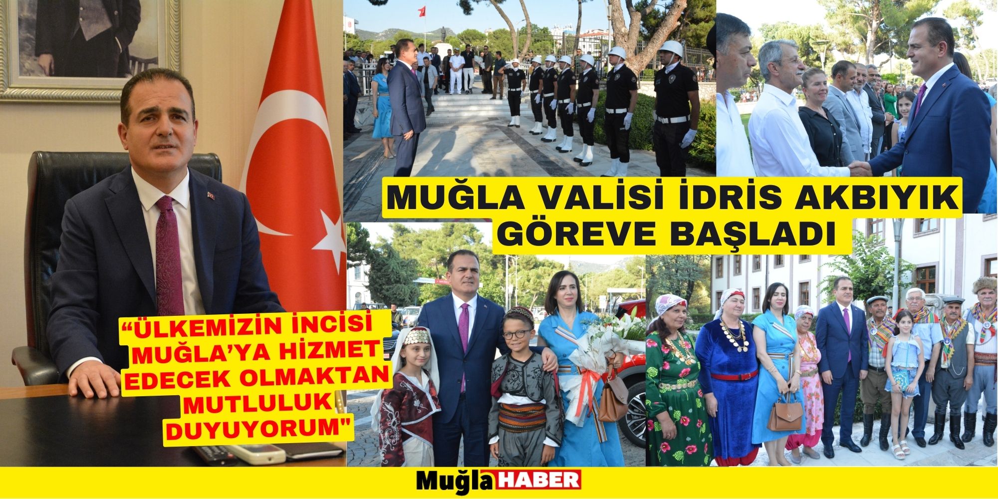 MUĞLA VALİSİ İDRİS AKBIYIK GÖREVE BAŞLADI