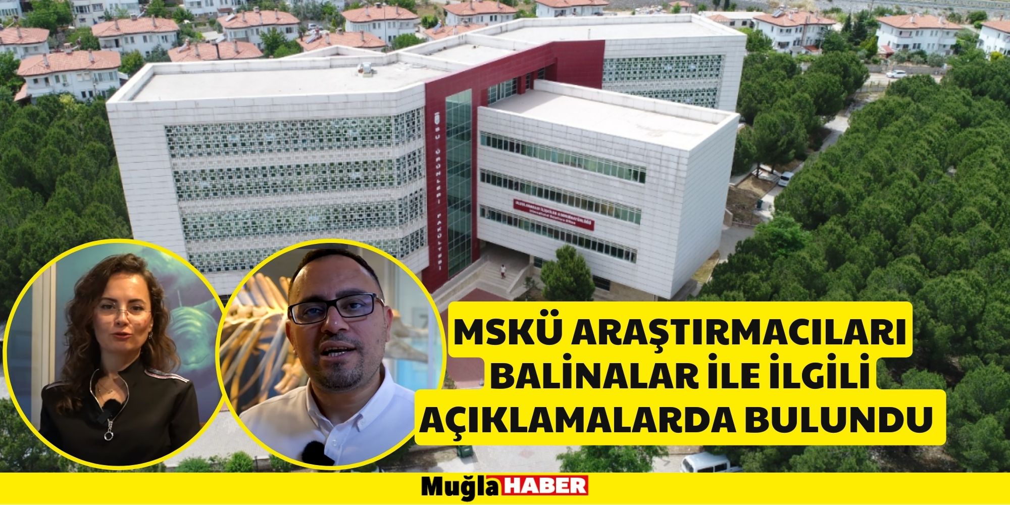 MSKÜ ARAŞTIRMACILARI BALİNALAR İLE İLGİLİ AÇIKLAMALARDA BULUNDU