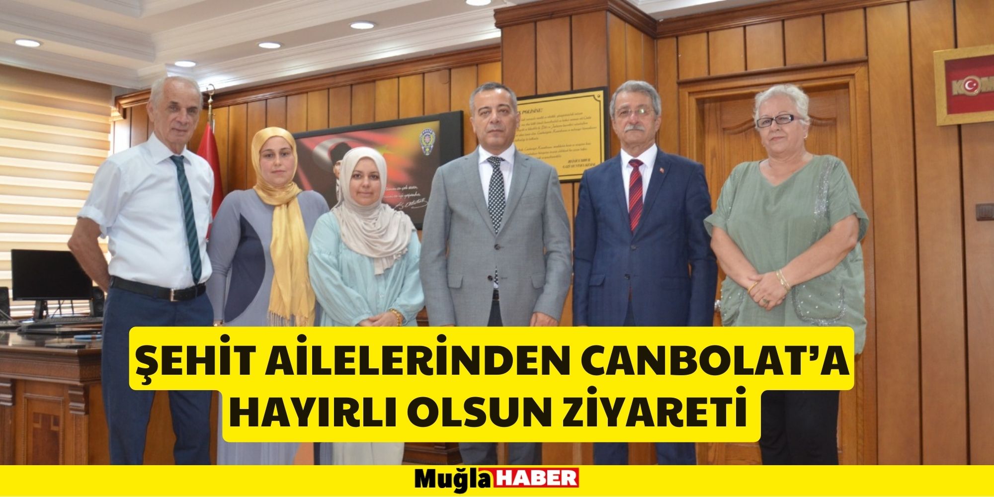 ŞEHİT AİLELERİNDEN CANBOLAT’A HAYIRLI OLSUN ZİYARETİ