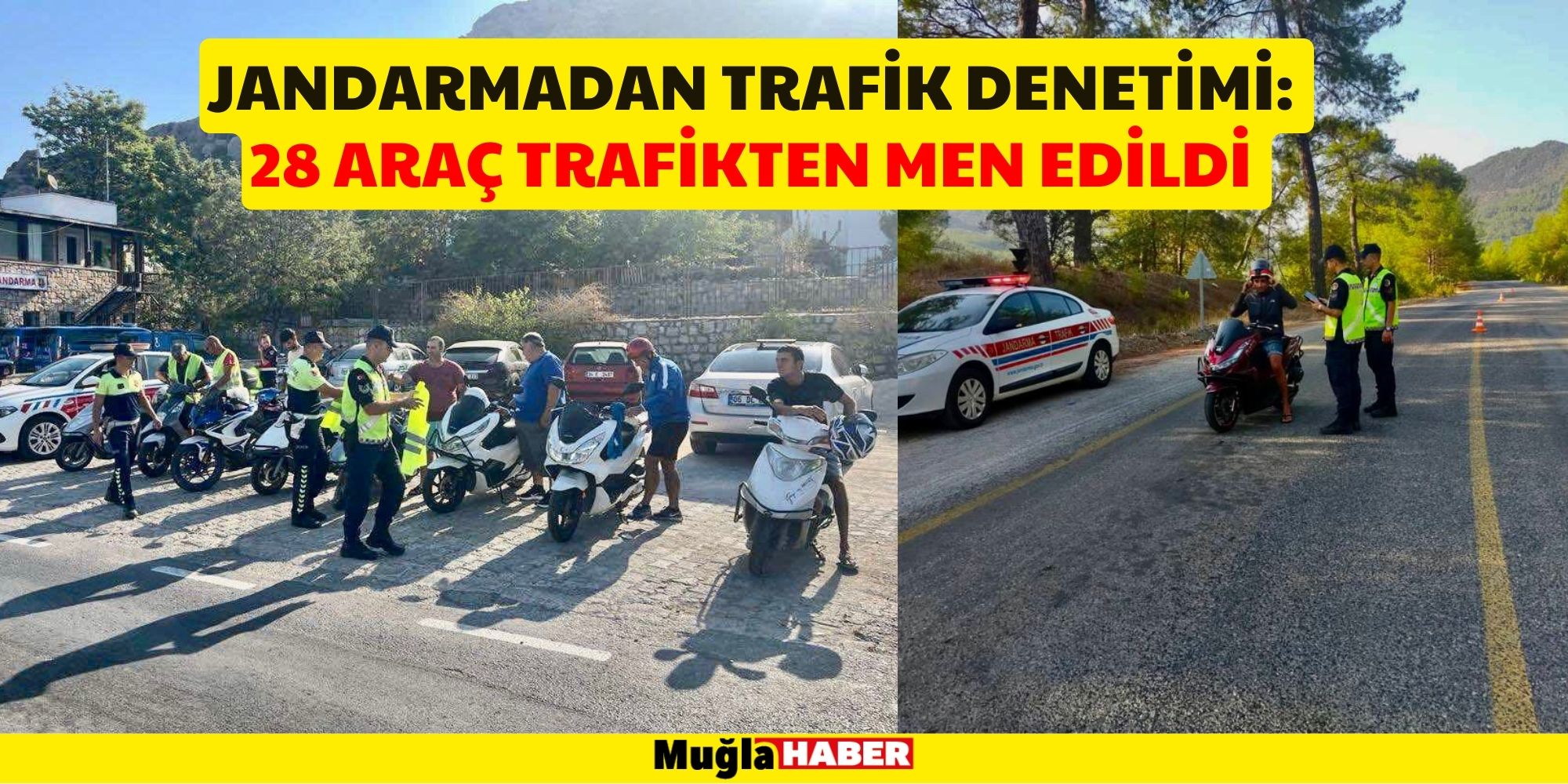 JANDARMADAN TRAFİK DENETİMİ: 28 ARAÇ TRAFİKTEN MEN EDİLDİ