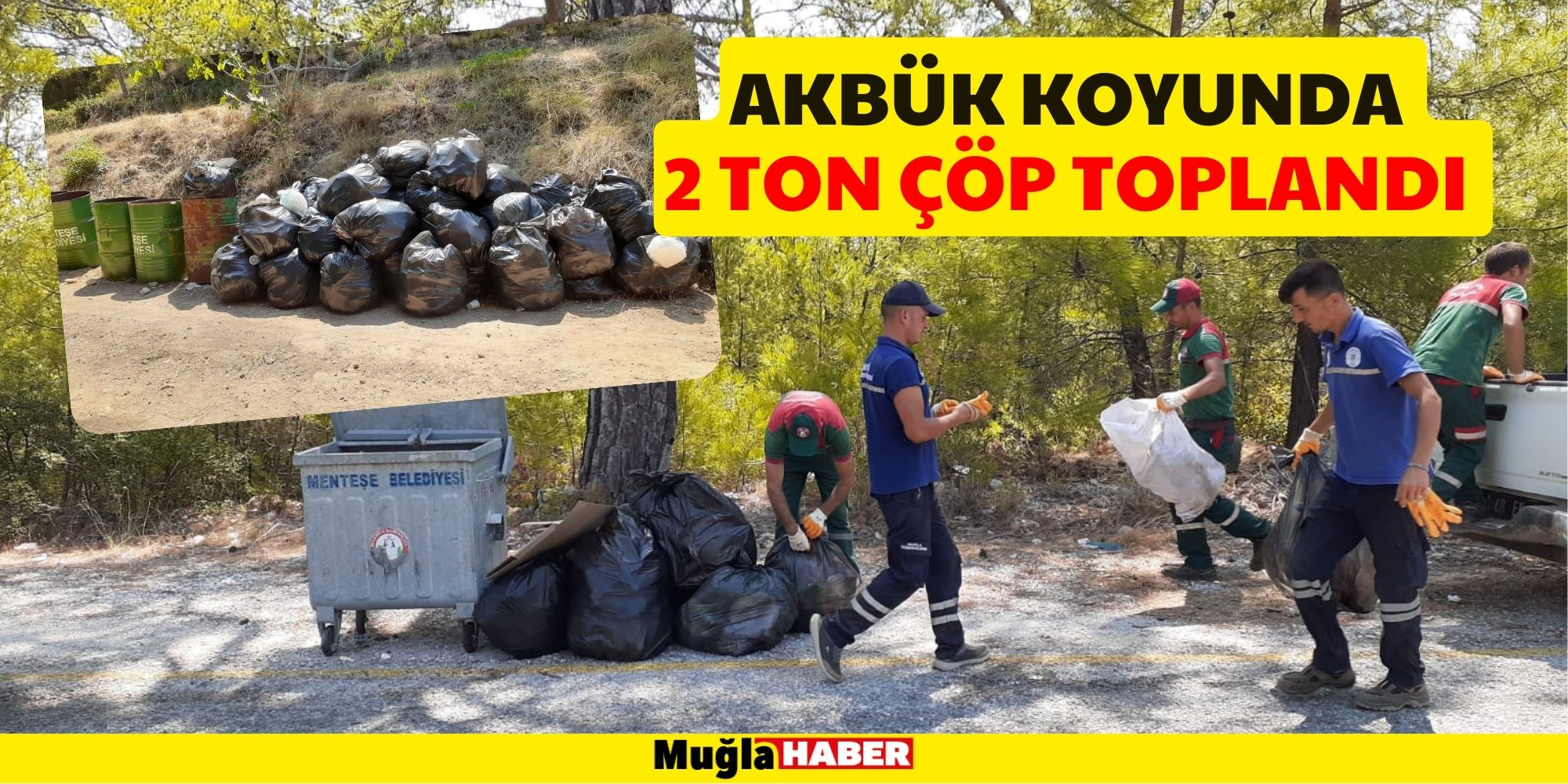 AKBÜK KOYUNDA 2 TON ÇÖP TOPLANDI