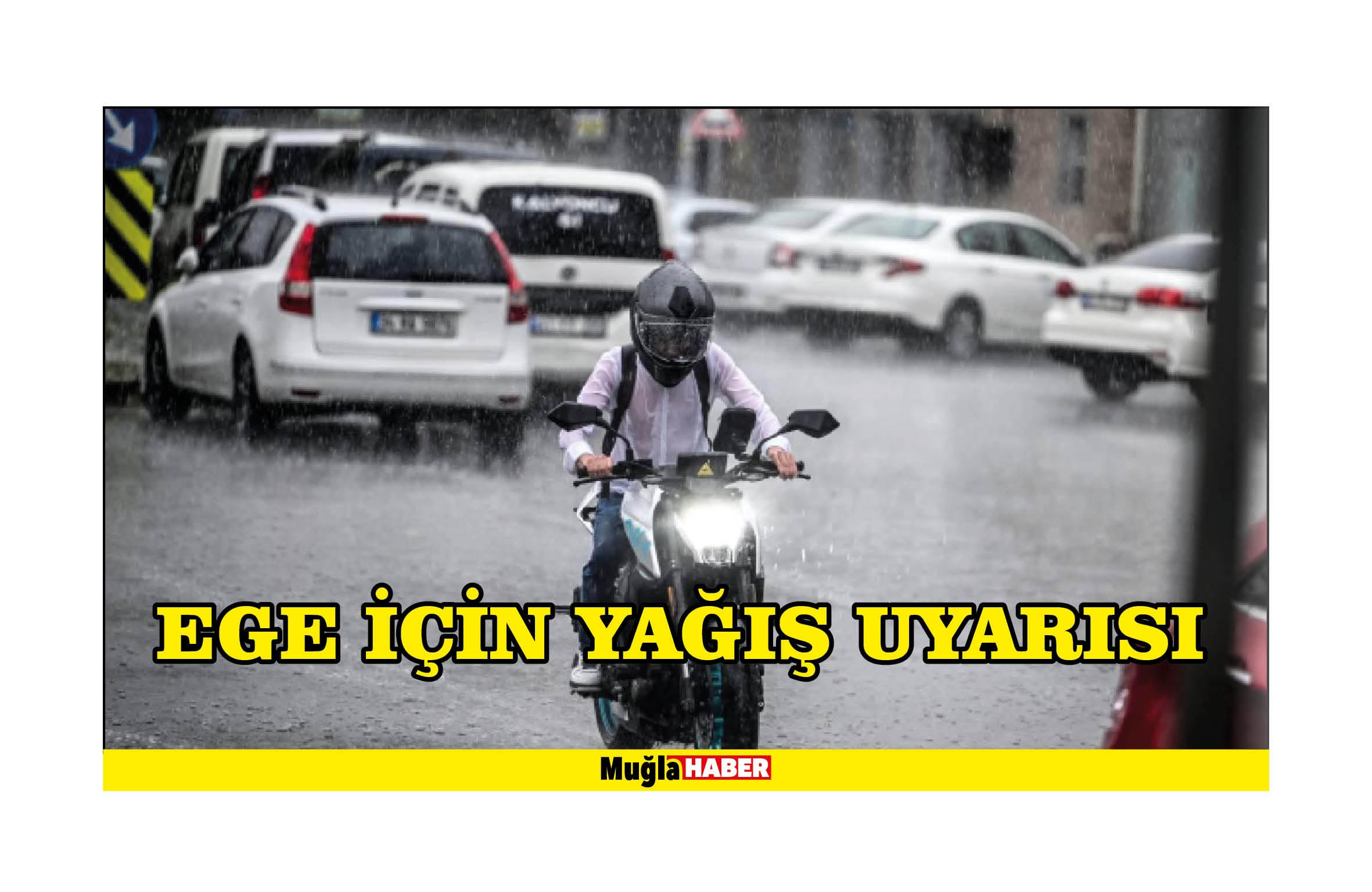 Ege için yağış uyarısı