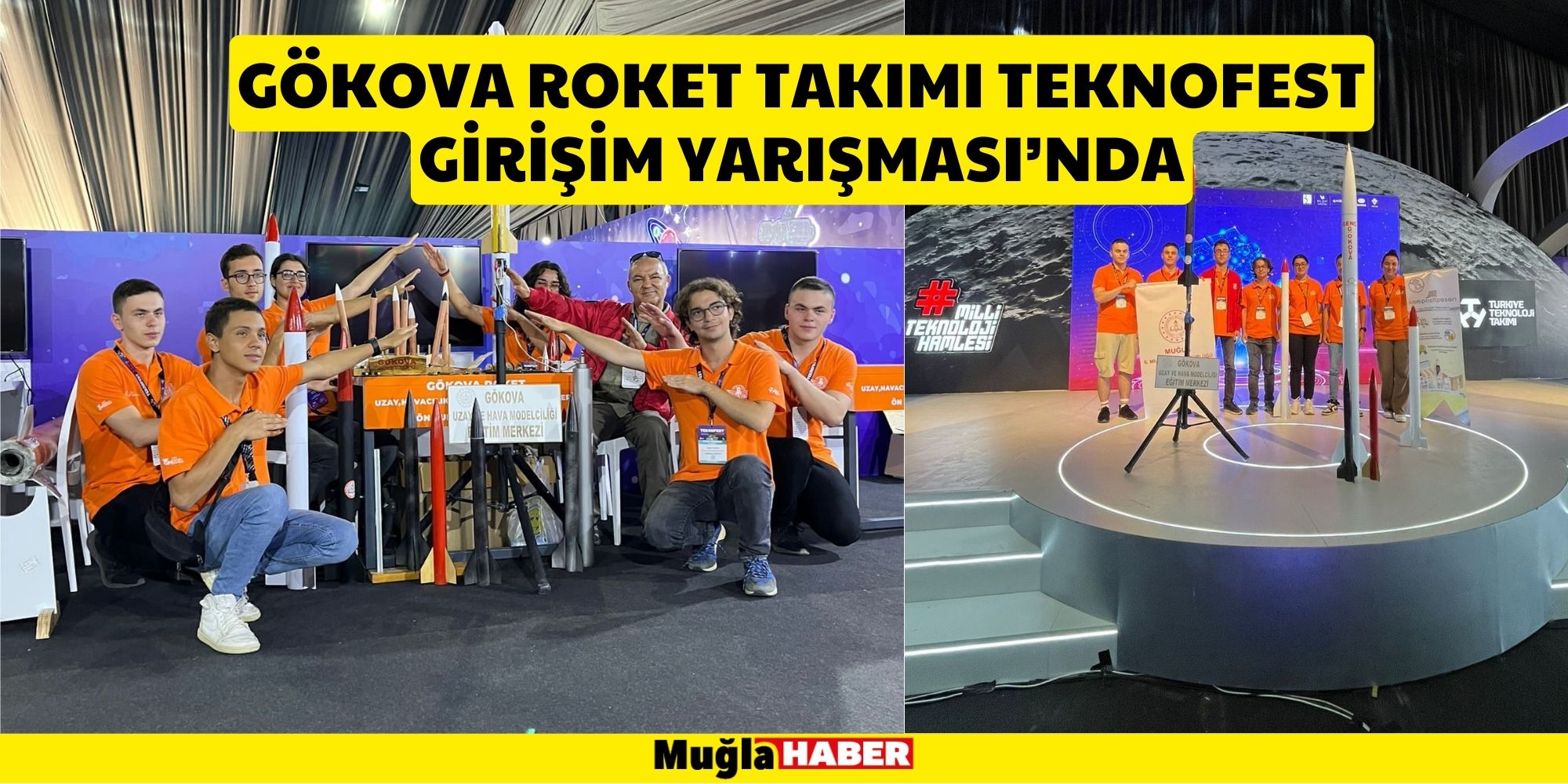 GÖKOVA ROKET TAKIMI TEKNOFEST GİRİŞİM YARIŞMASI’NDA