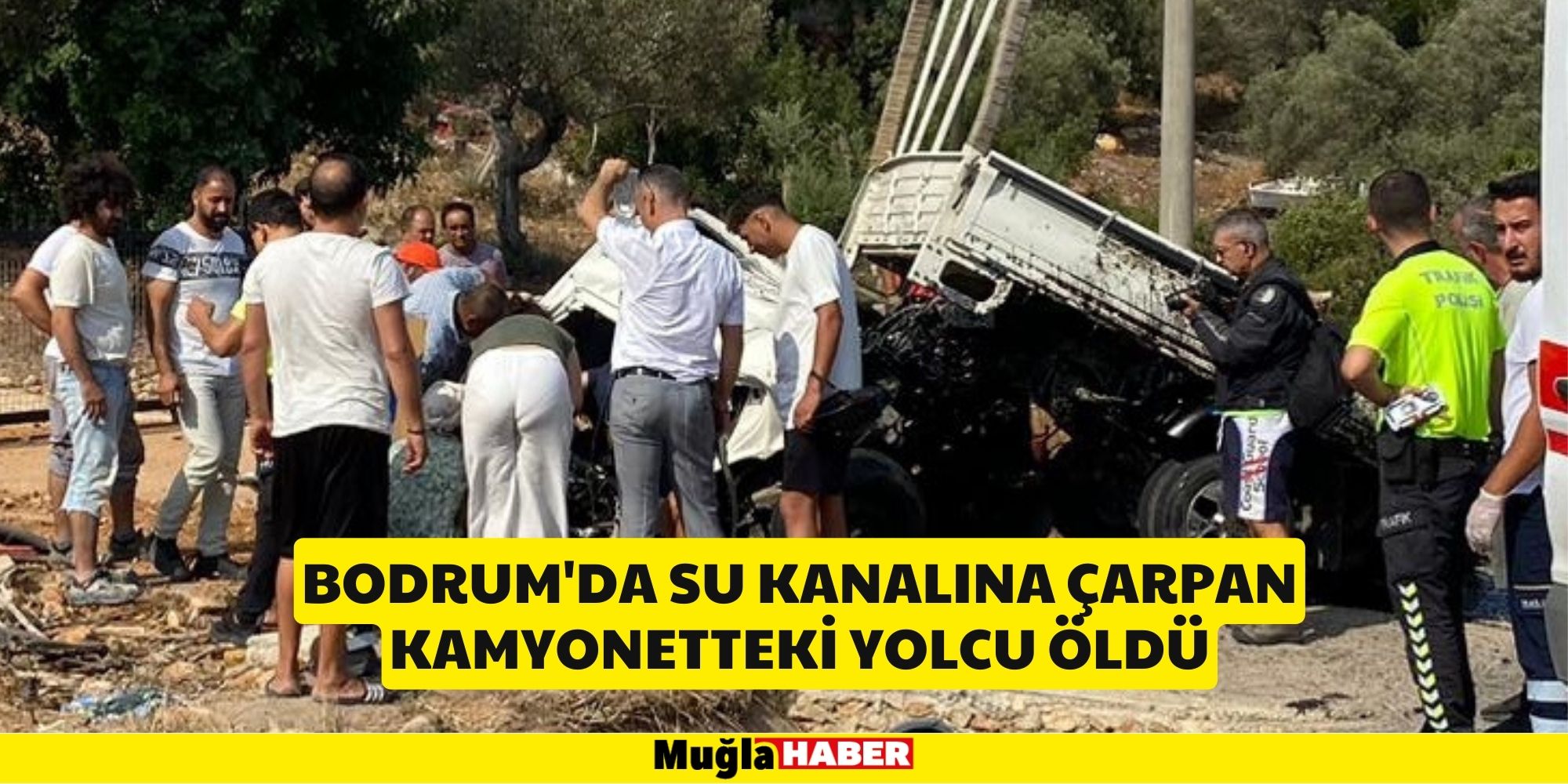 Bodrum'da su kanalına çarpan kamyonetteki yolcu öldü