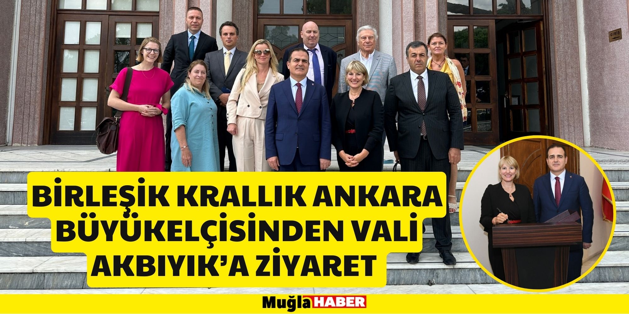 BİRLEŞİK KRALLIK ANKARA BÜYÜKELÇİSİNDEN VALİ AKBIYIK’A ZİYARET