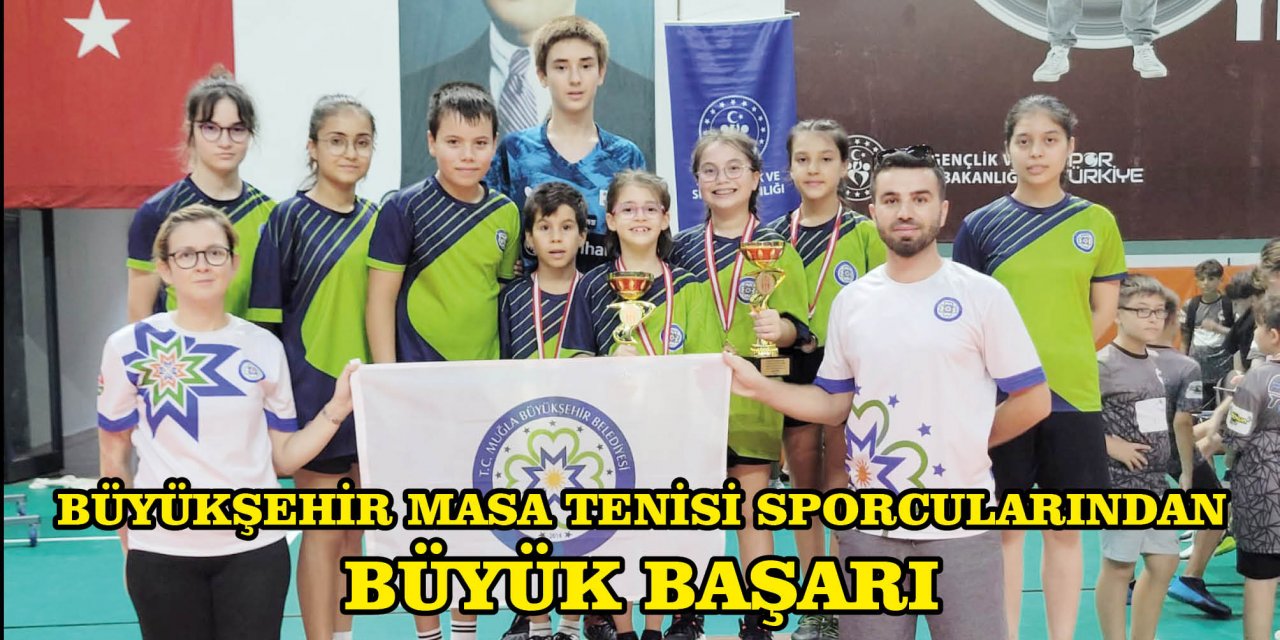 BÜYÜKŞEHİR MASA TENİSİ SPORCULARINDAN BÜYÜK BAŞARI