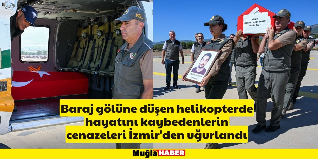 HELİKOPTER KAZASINDA HAYATINI KAYBEDEN MSKÜ MEZUNU PİLOTUN CENAZESİ İZMİR'E UĞURLANDI