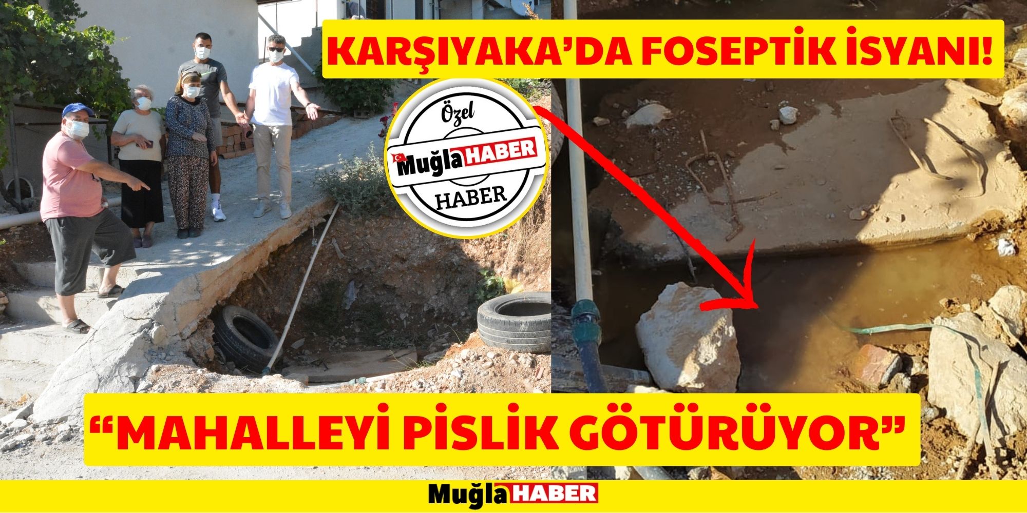 KARŞIYAKA’DA FOSEPTİK İSYANI!