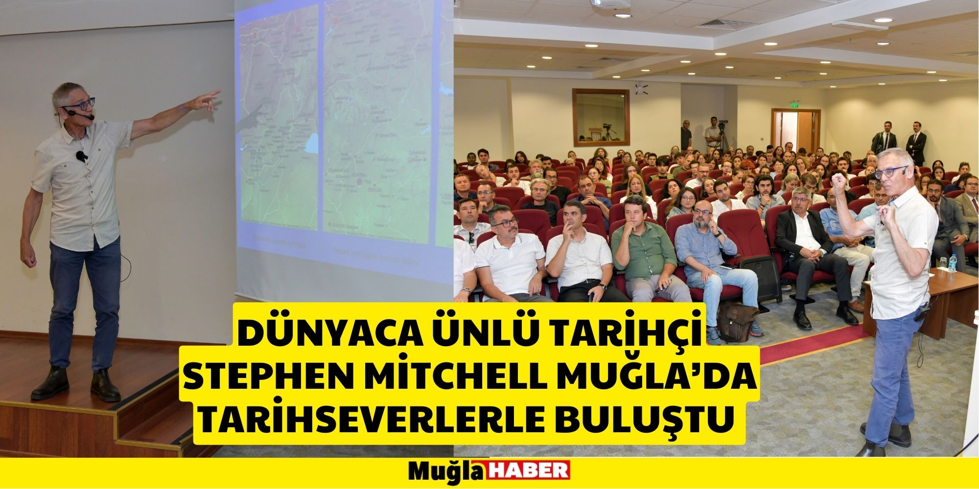 DÜNYACA ÜNLÜ TARİHÇİ STEPHEN MİTCHELL MUĞLA’DA TARİHSEVERLERLE BULUŞTU