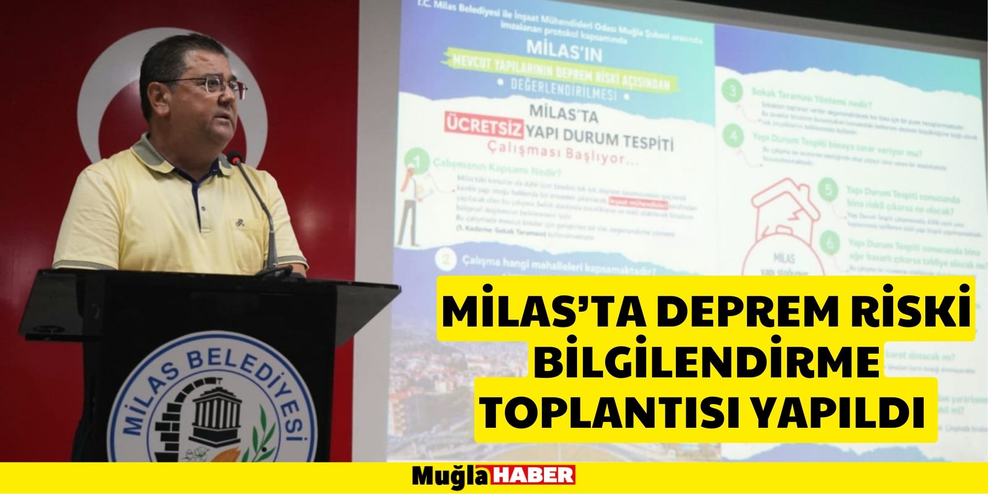 MİLAS’TA DEPREM RİSKİ BİLGİLENDİRME TOPLANTISI YAPILDI