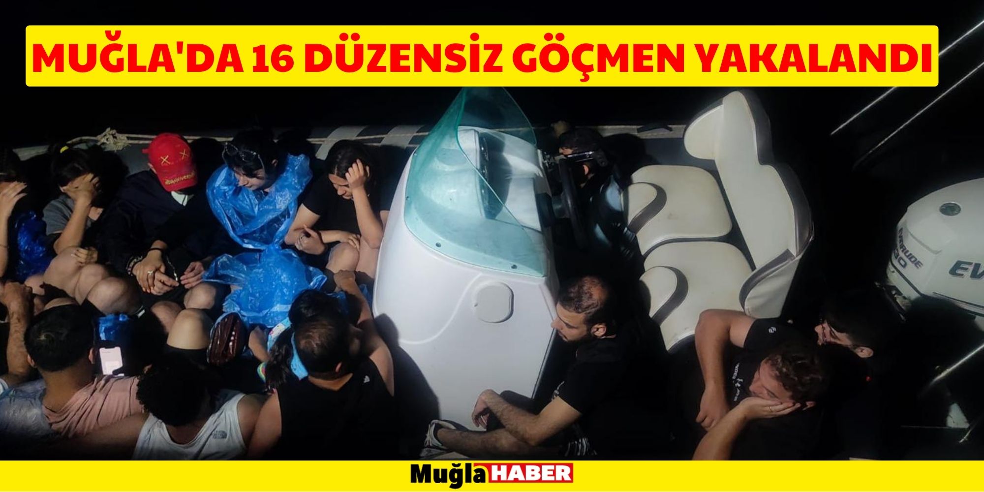 Muğla'da 16 düzensiz göçmen yakalandı