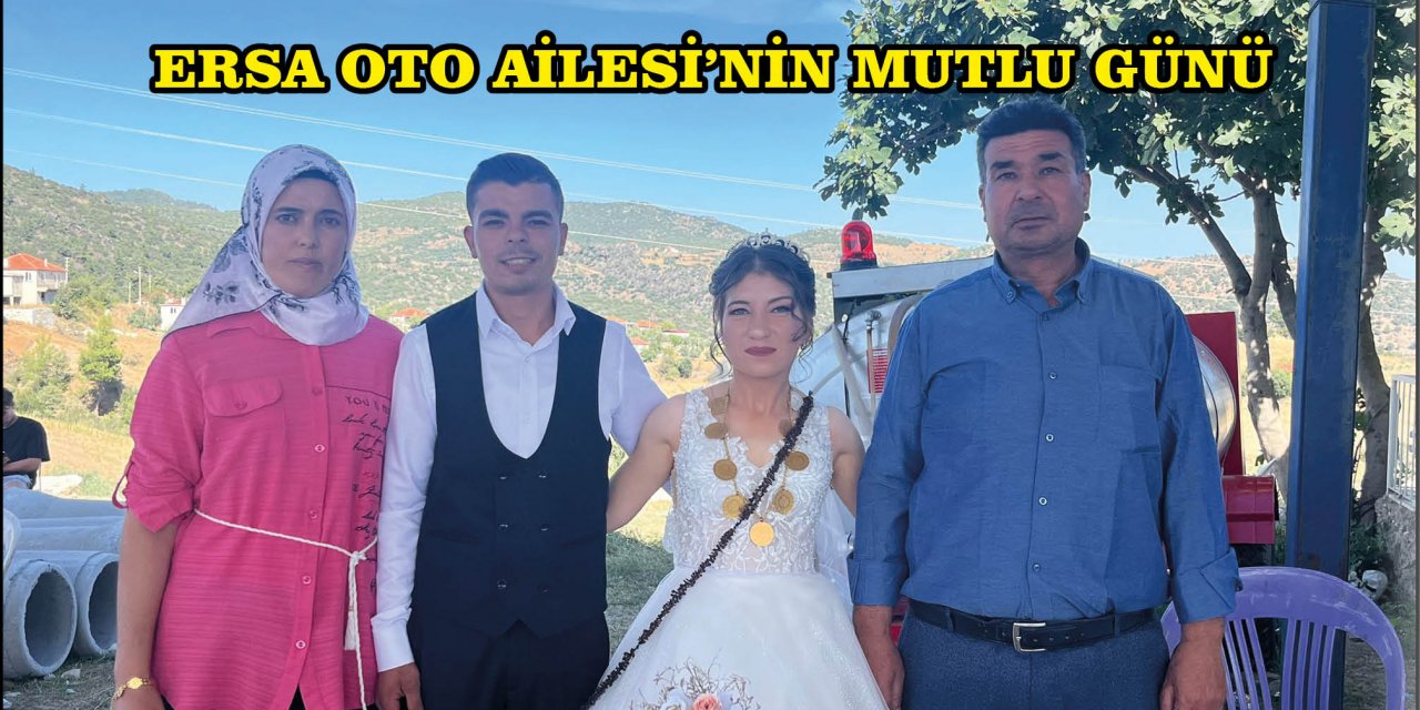 ERSA OTO AİLESİ’NİN MUTLU GÜNÜ