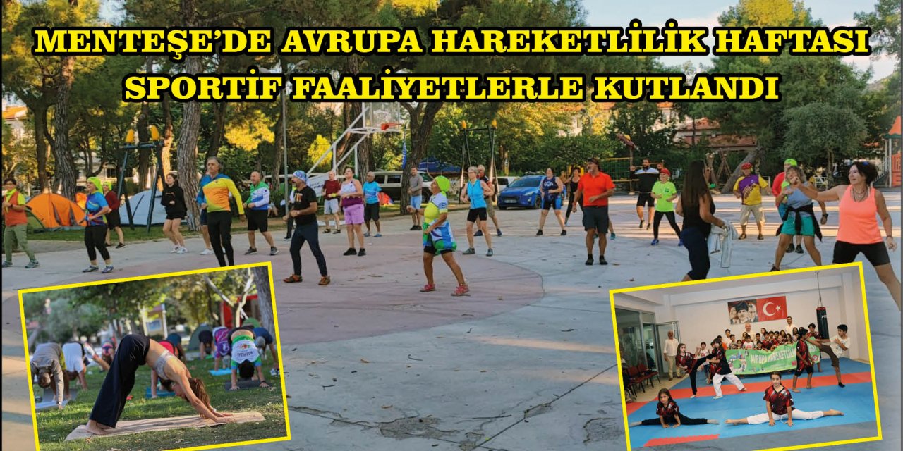 MENTEŞE’DE AVRUPA HAREKETLİLİK HAFTASI SPORTİF FAALİYETLERLE KUTLANDI