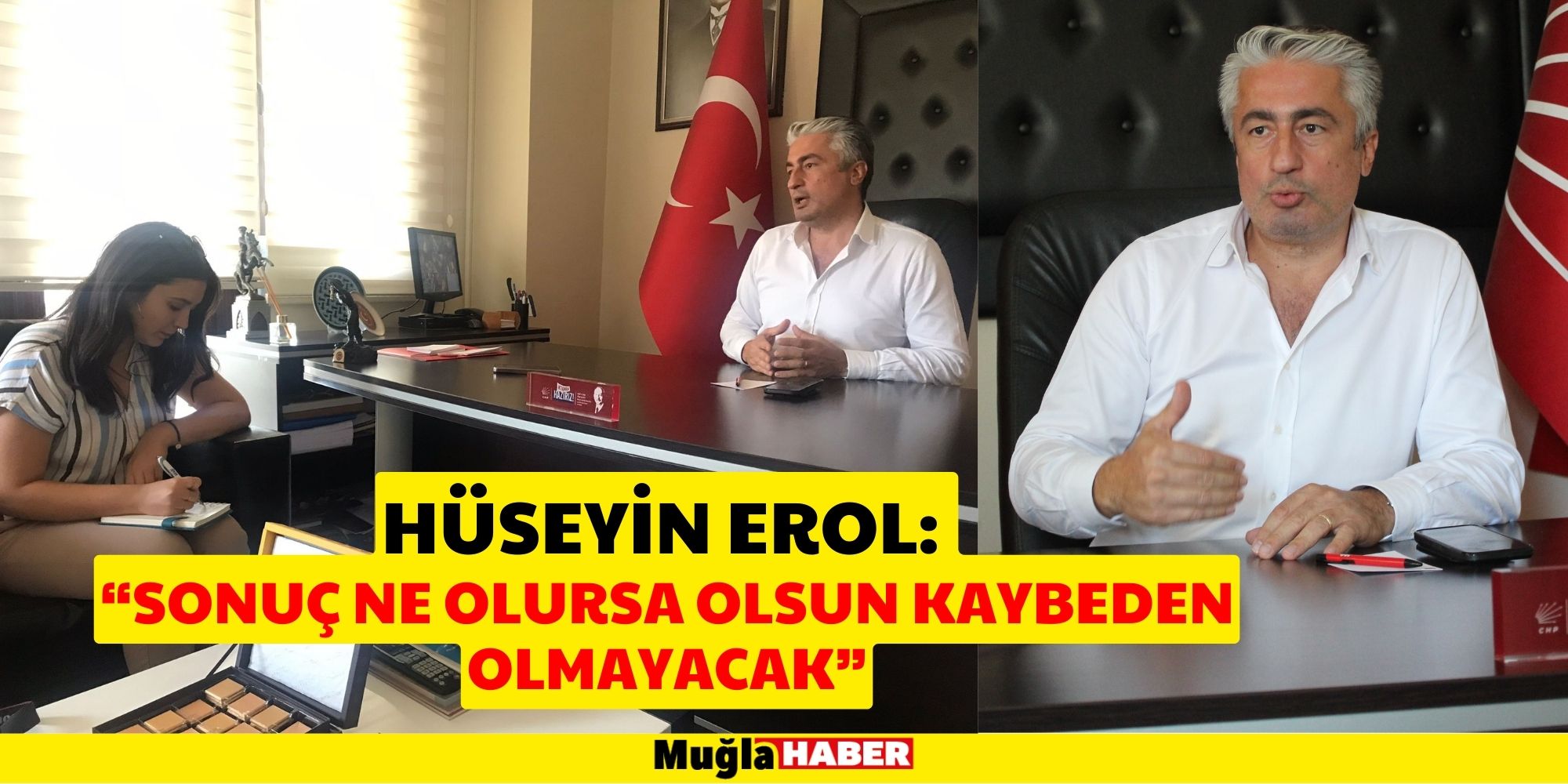 HÜSEYİN EROL: “SONUÇ NE OLURSA OLSUN KAYBEDEN OLMAYACAK”