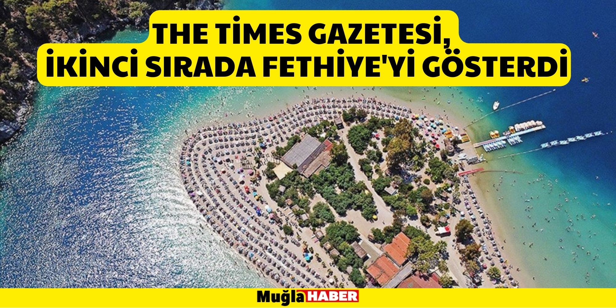 The Times Gazetesi, ekimde en iyi 10 tatil yeri arasında ikinci sırada Fethiye'yi gösterdi