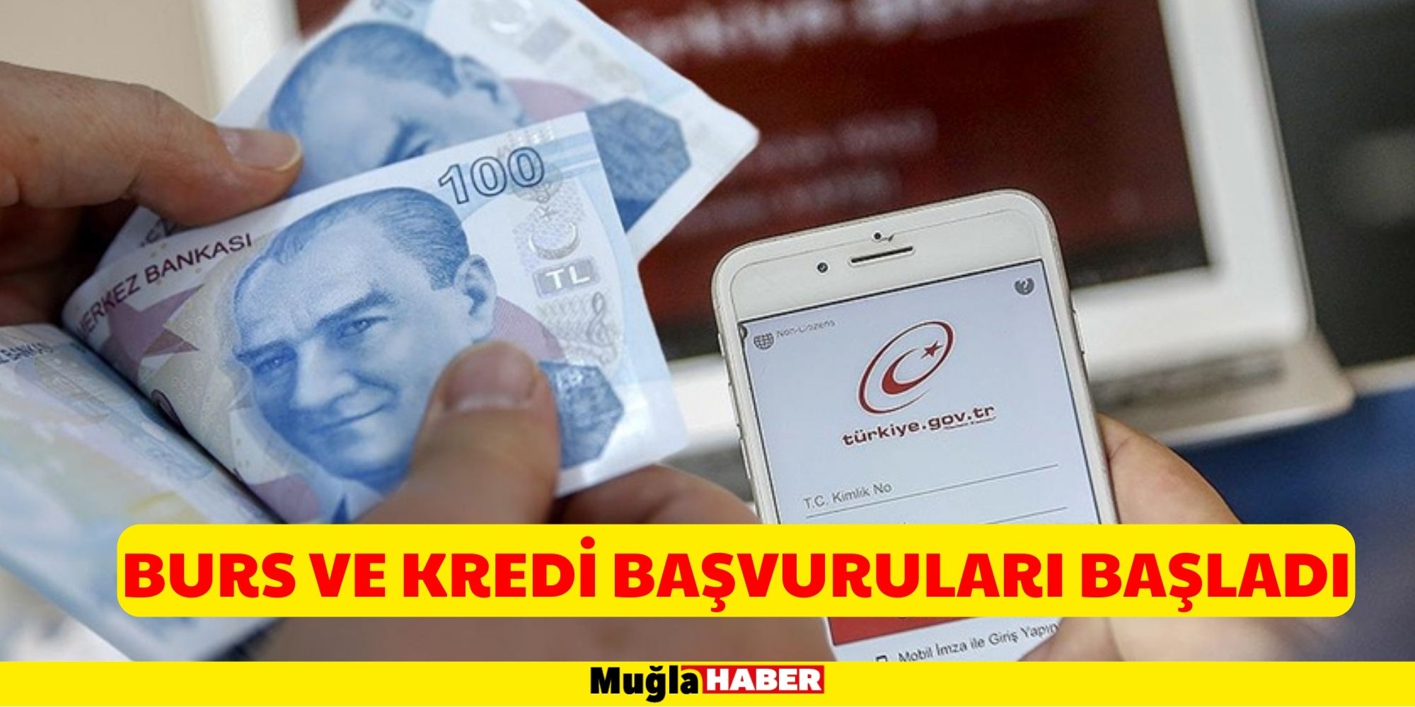 BURS VE KREDİ BAŞVURULARI BAŞLADI