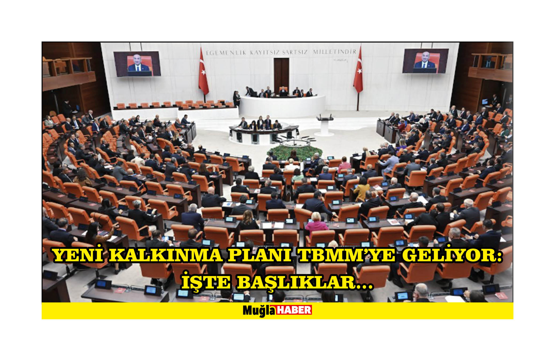 Yeni kalkınma planı TBMM'ye geliyor: İşte başlıklar...