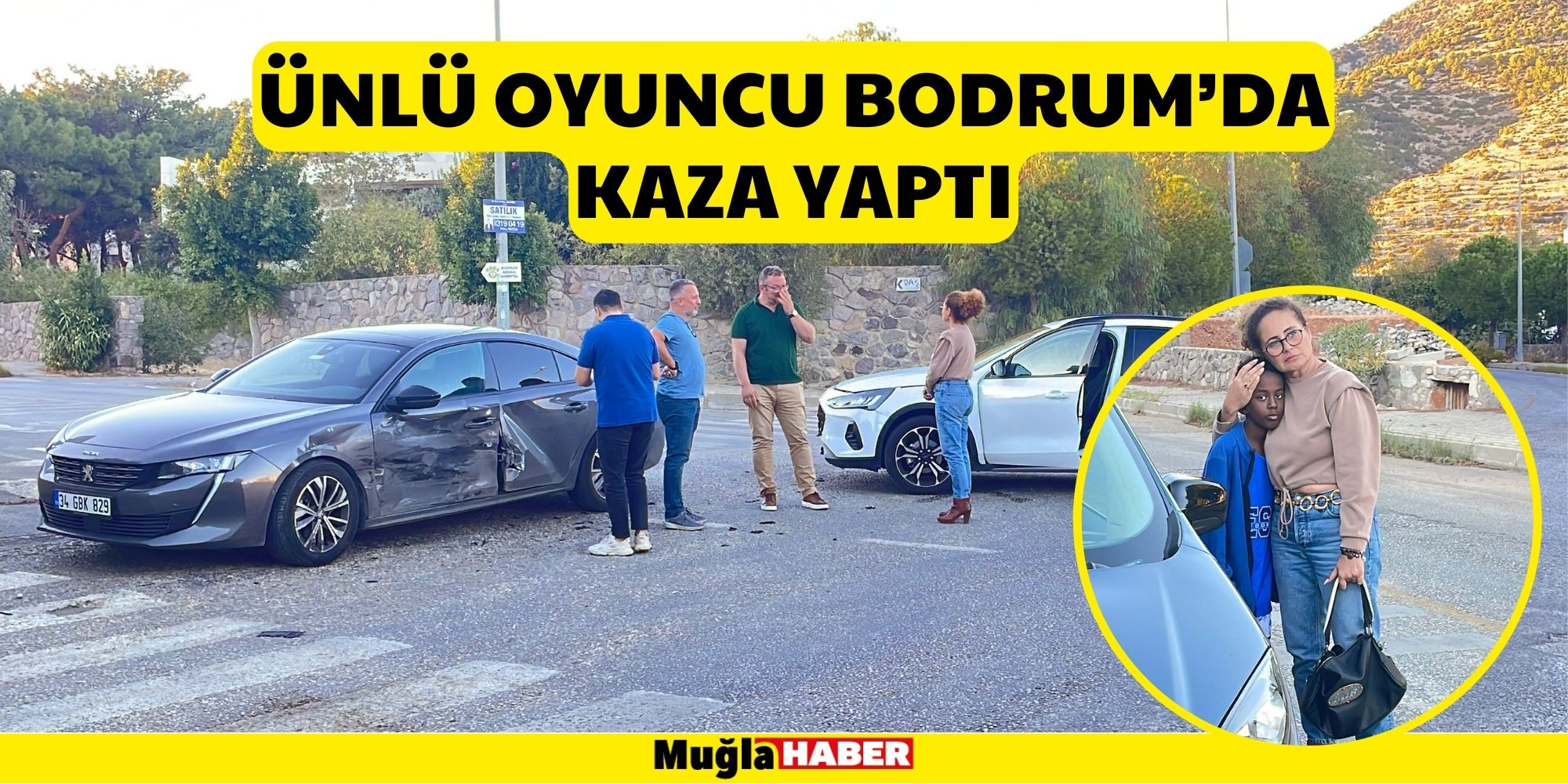 ÜNLÜ OYUNCU BODRUM'DA GEÇİRDİĞİ TRAFİK KAZASINI YARA ALMADAN ATLATTI