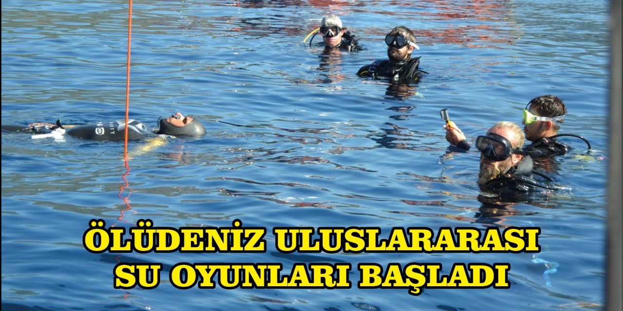 ÖLÜDENİZ ULUSLARARASI SU OYUNLARI BAŞLADI