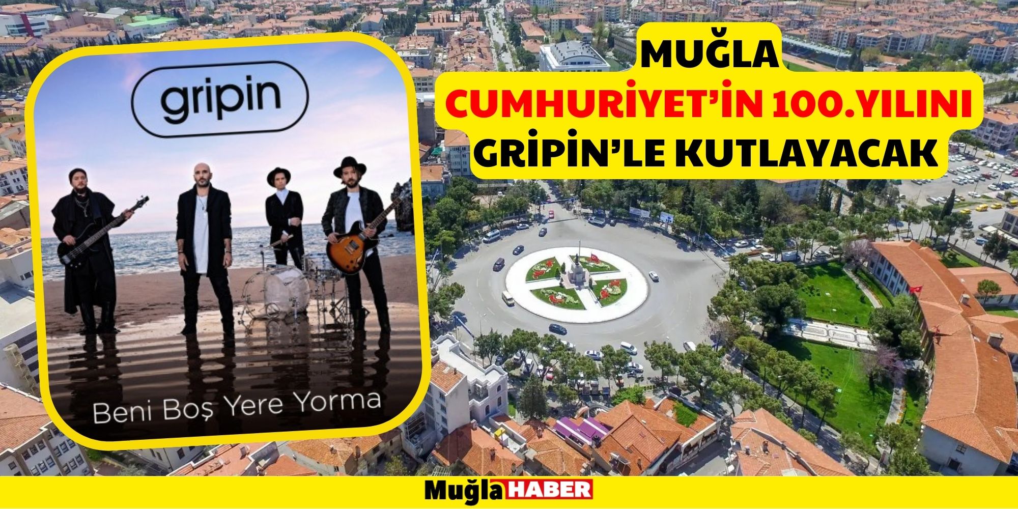 MUĞLA CUMHURİYET’İN 100.YILINI GRİPİN’LE KUTLAYACAK